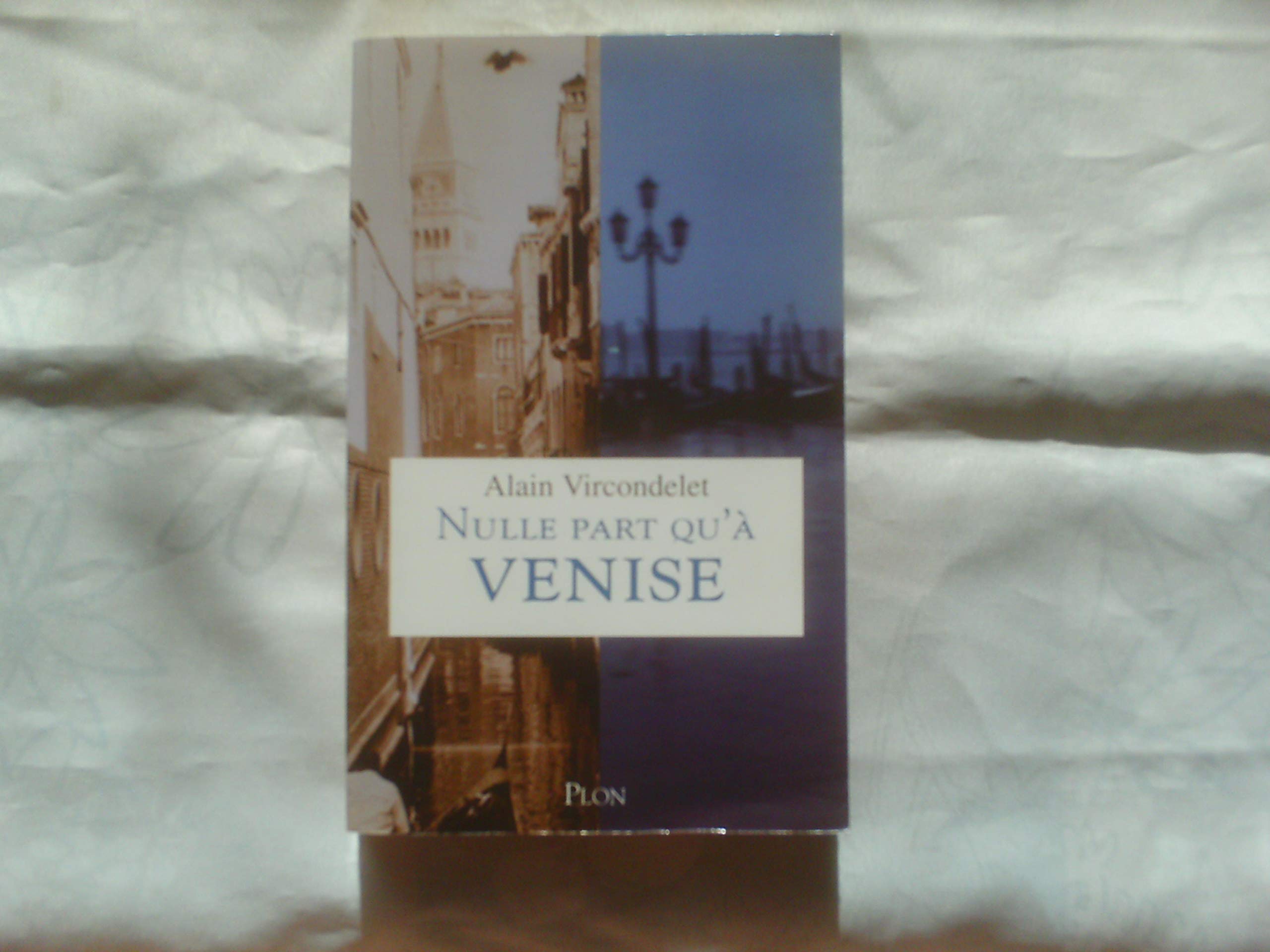 Nulle part qu'à Venise 9782259197014