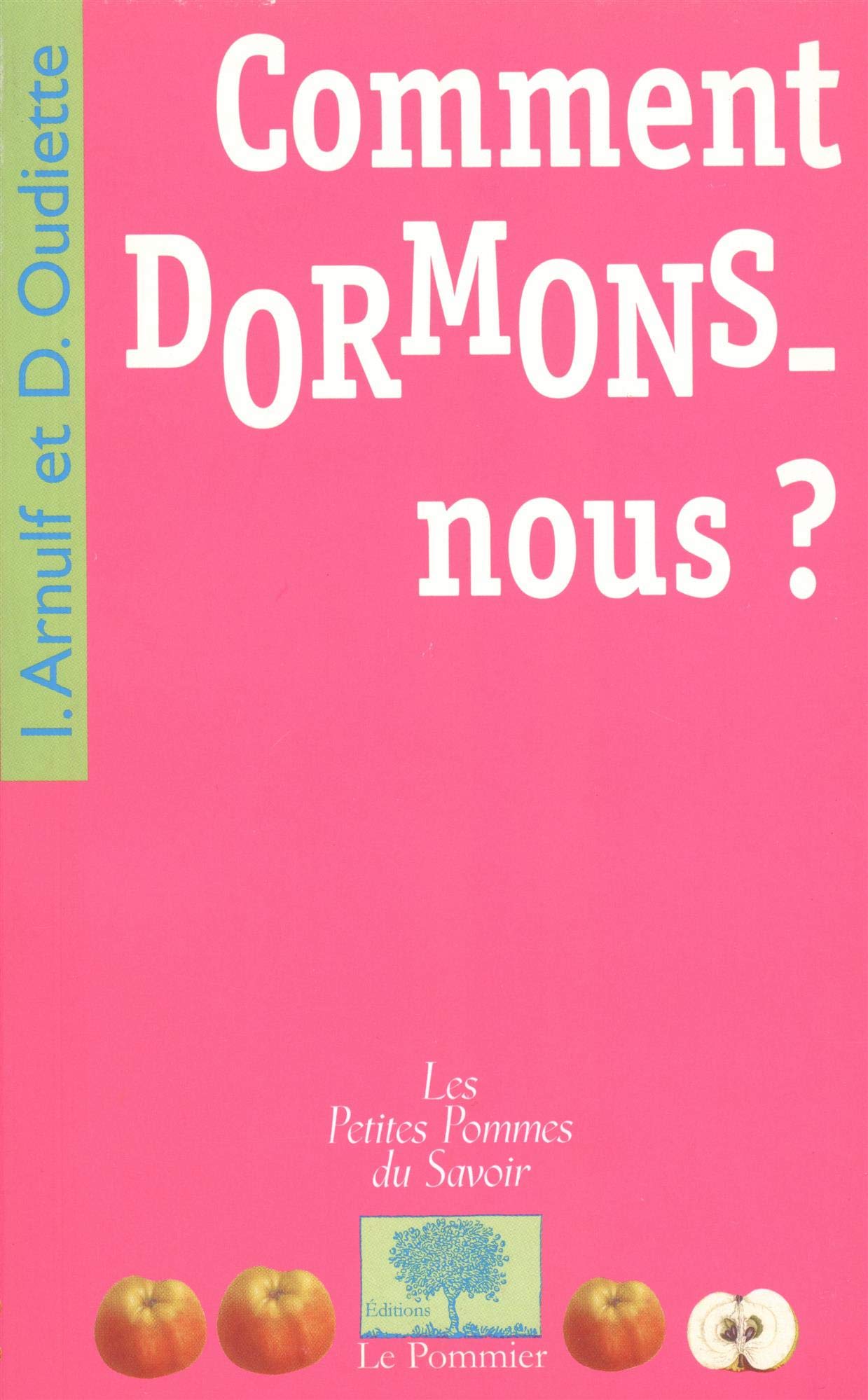 Comment dormons-nous ? 9782746503663