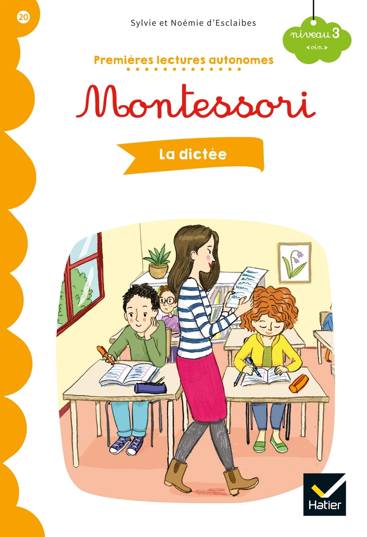 Premières lectures autonomes Montessori Niveau 3 - La dictée 9782401059207