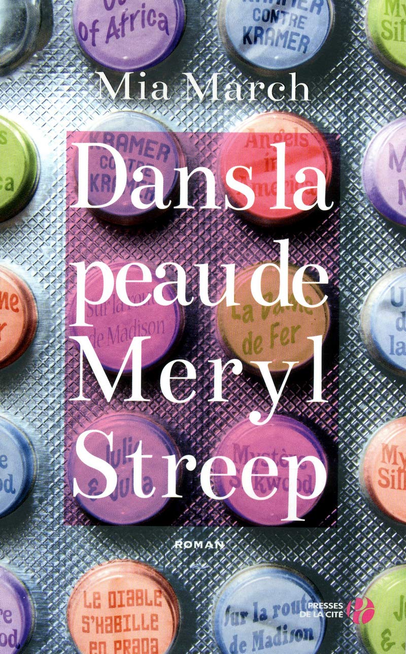 Dans la peau de Meryl Streep 9782258099913