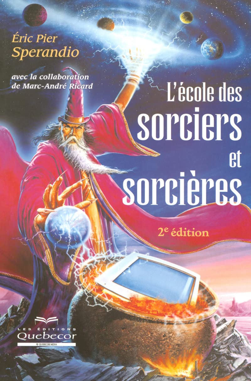 L'école des sorciers et des sorcières 2ed 9782764009550