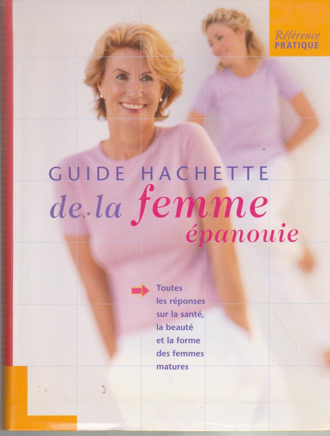 Guide Hachette de la femme 9782012366961