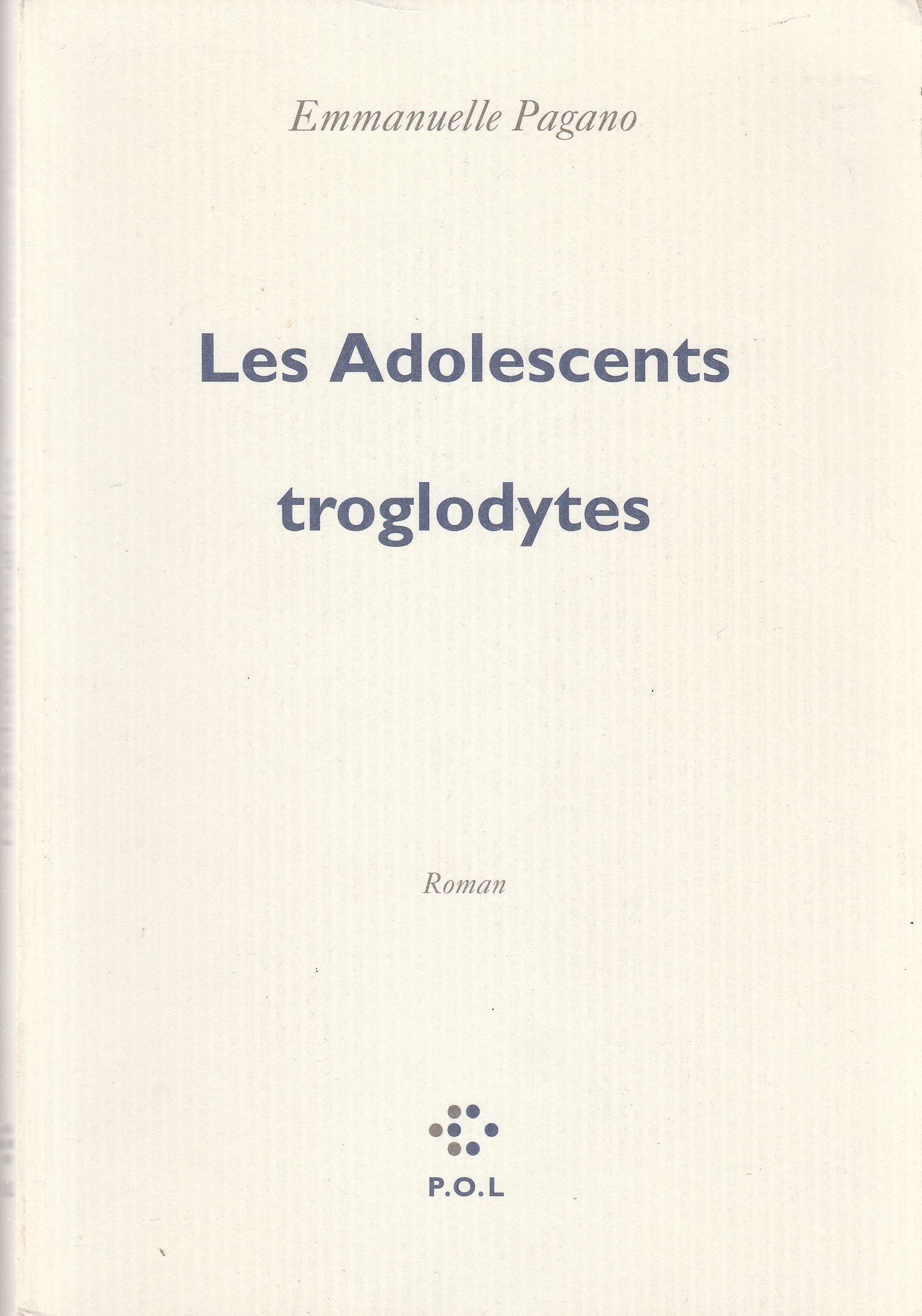 Les Adolescents troglodytes 9782846821872
