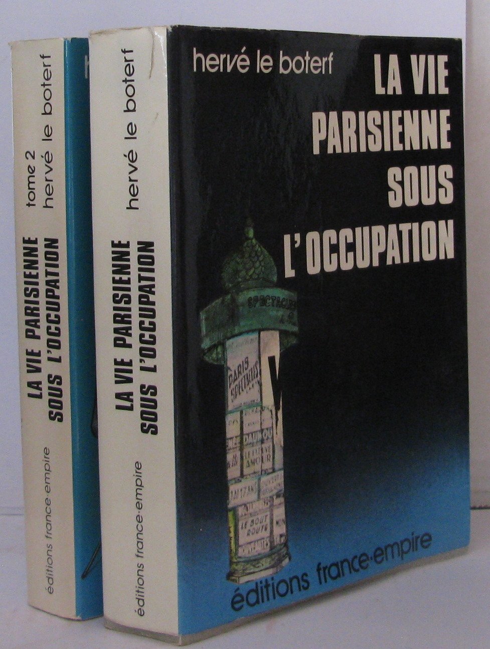 La vie parisienne sous l'occupation Tome 1 + 2 