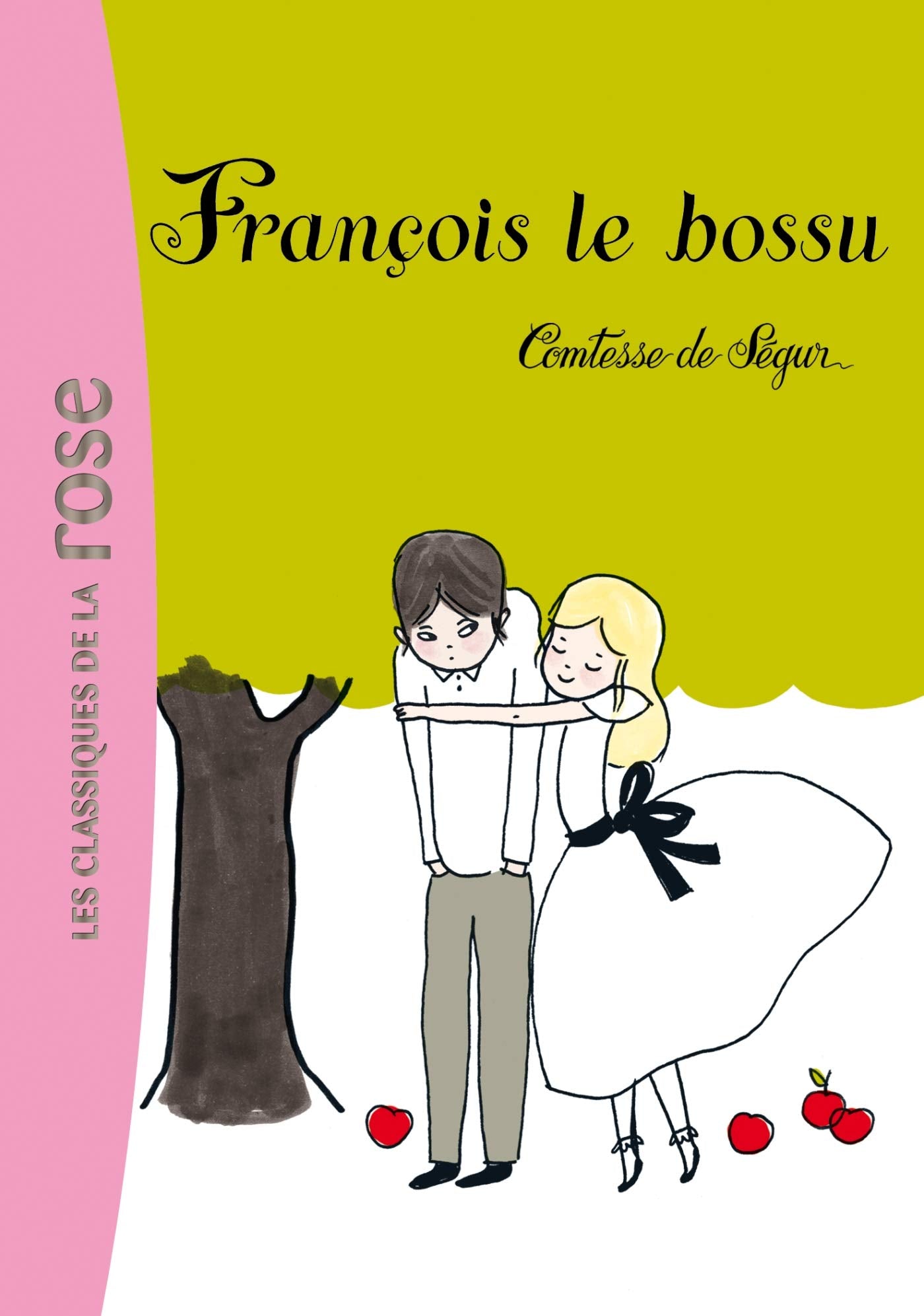 La Comtesse de Ségur 12 - François le bossu 9782012014657