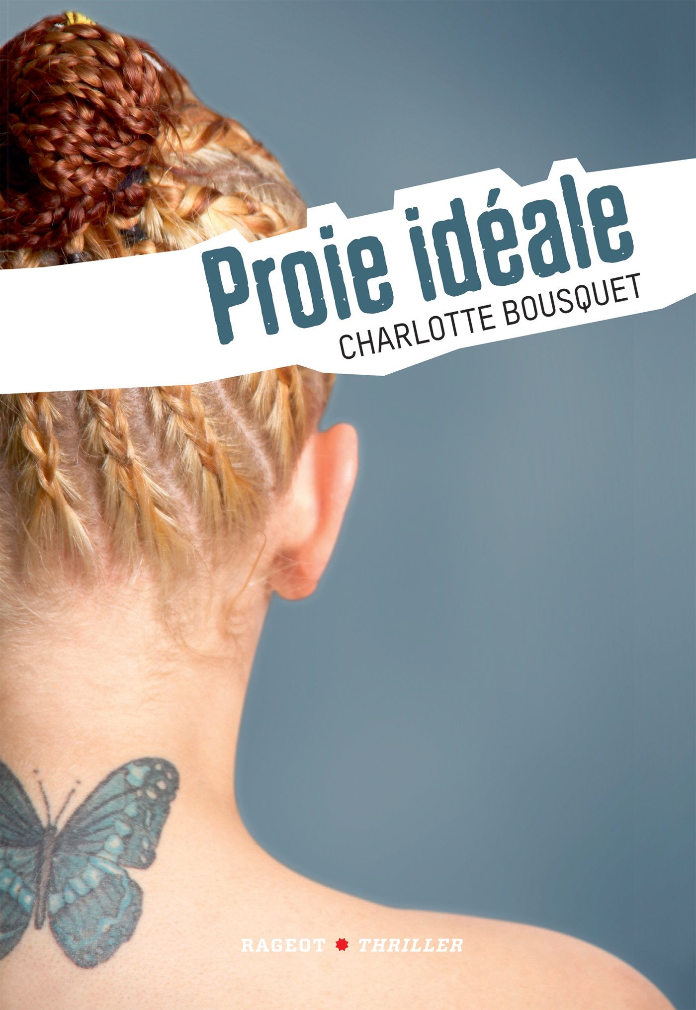 Proie idéale 9782700243062