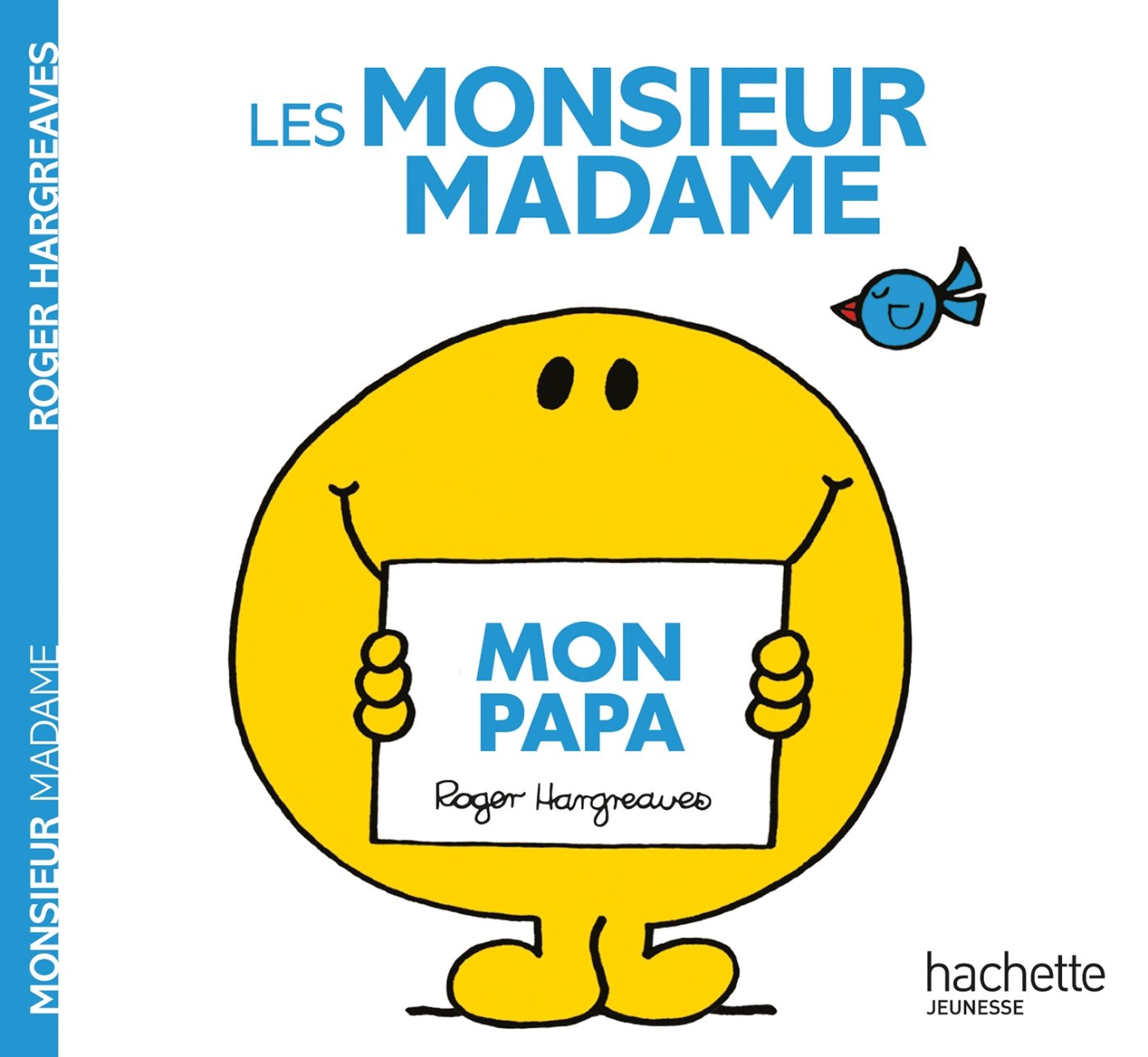 Monsieur Madame - Mon papa 9782012045699