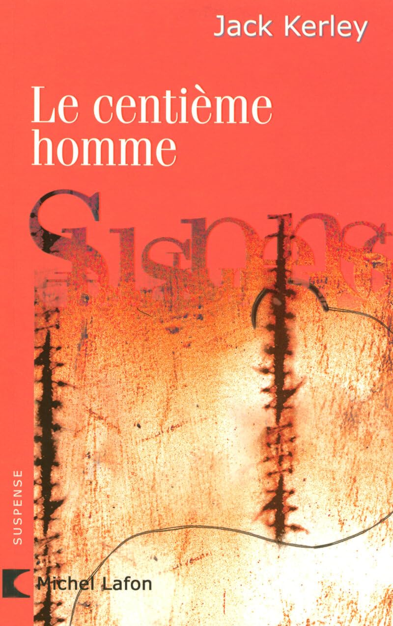 Le centième homme 9782749906065