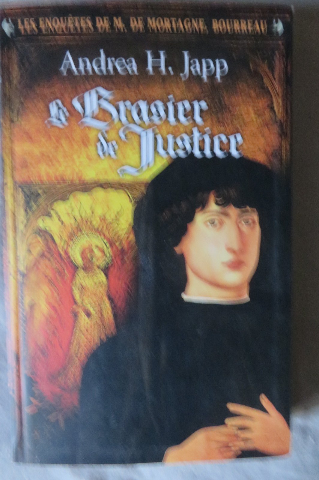 Le Brasier De Justice 9782286084578