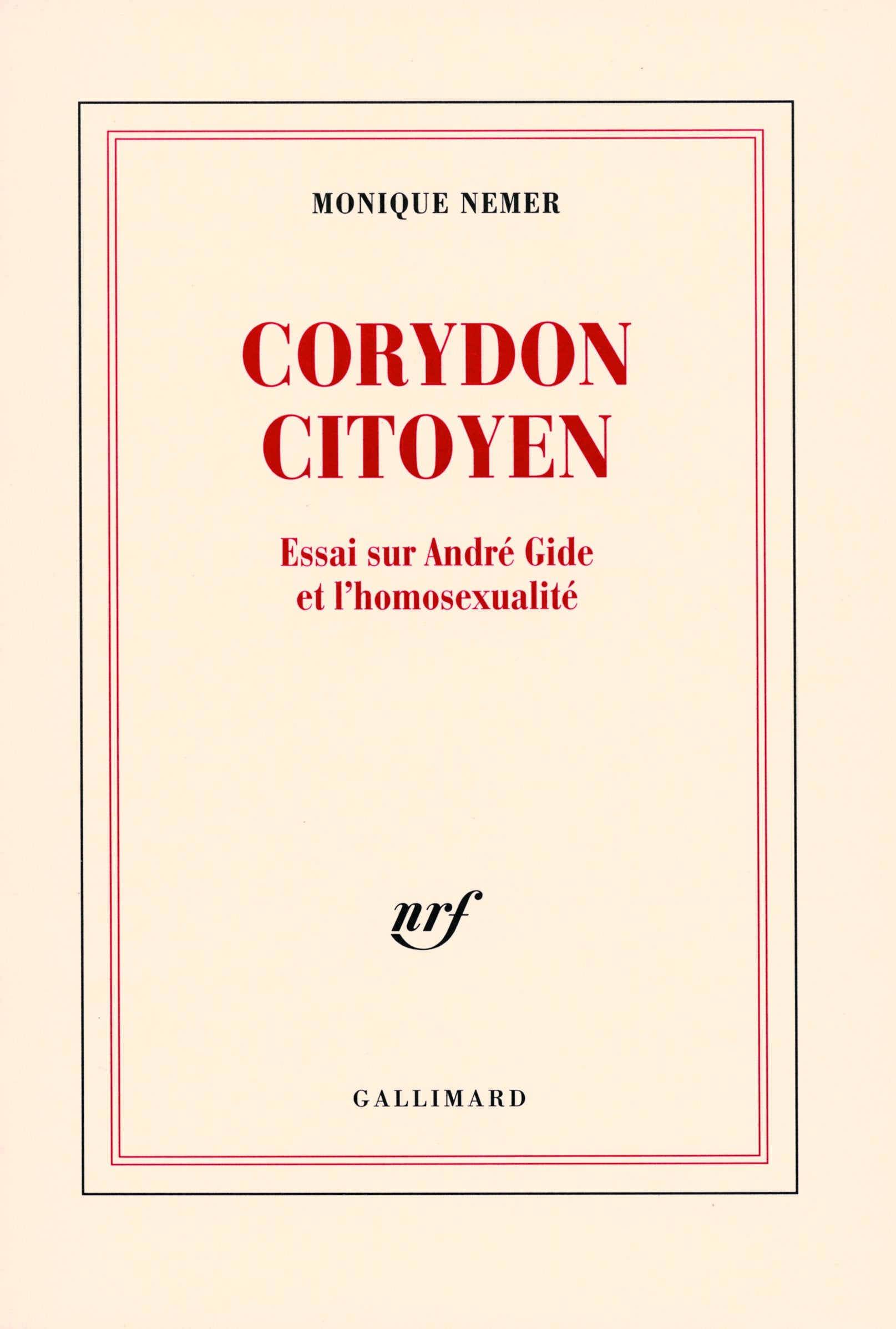 Corydon Citoyen: Essai sur André Gide et l'homosexualité 9782070771431