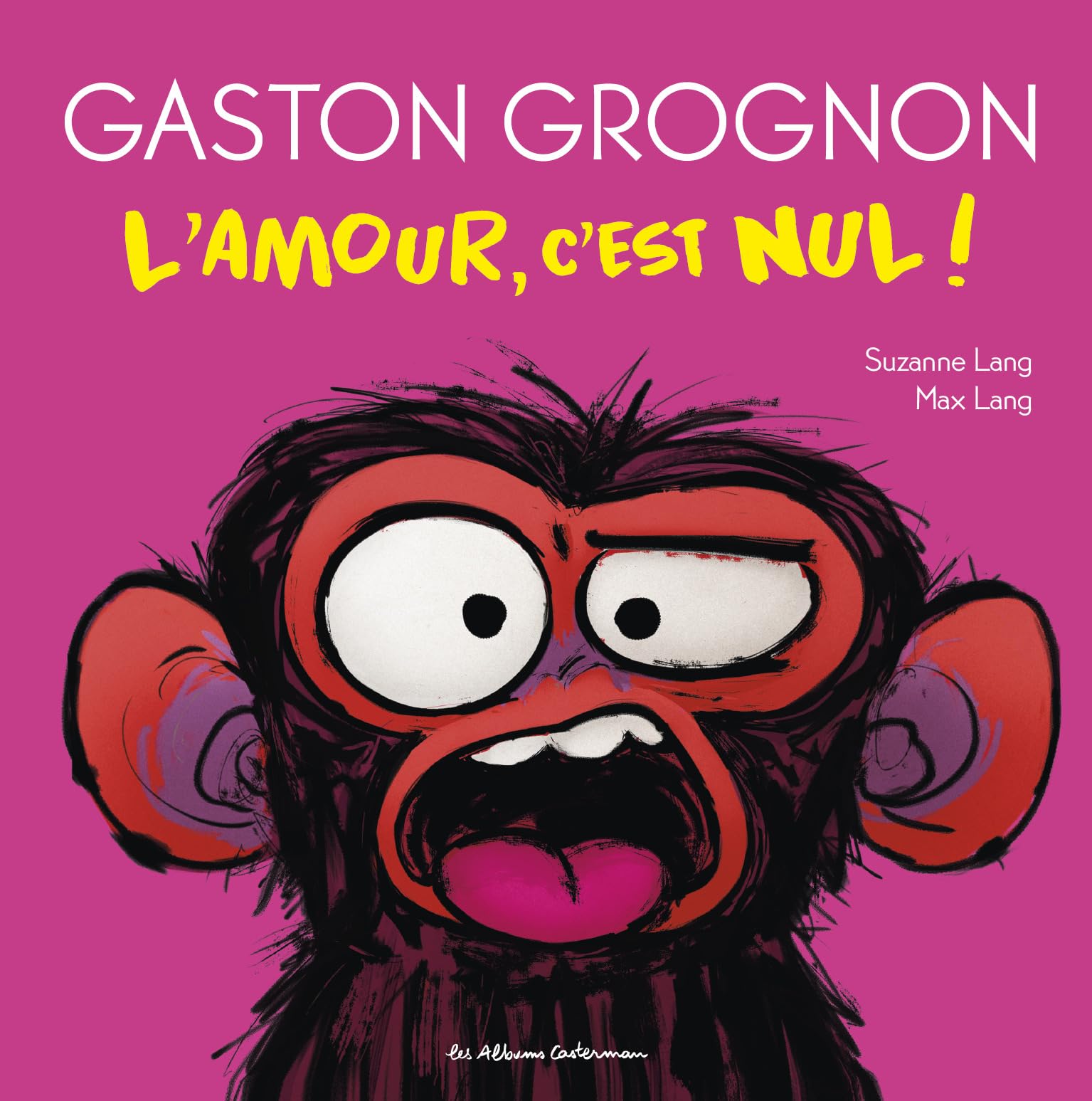 Gaston Grognon - L'Amour, c'est nul ! 9782203276482