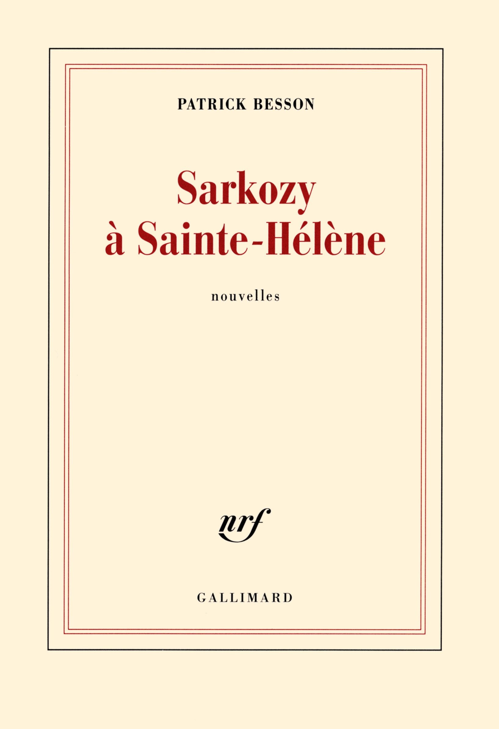 Sarkozy à Sainte-Hélène 9782072713378