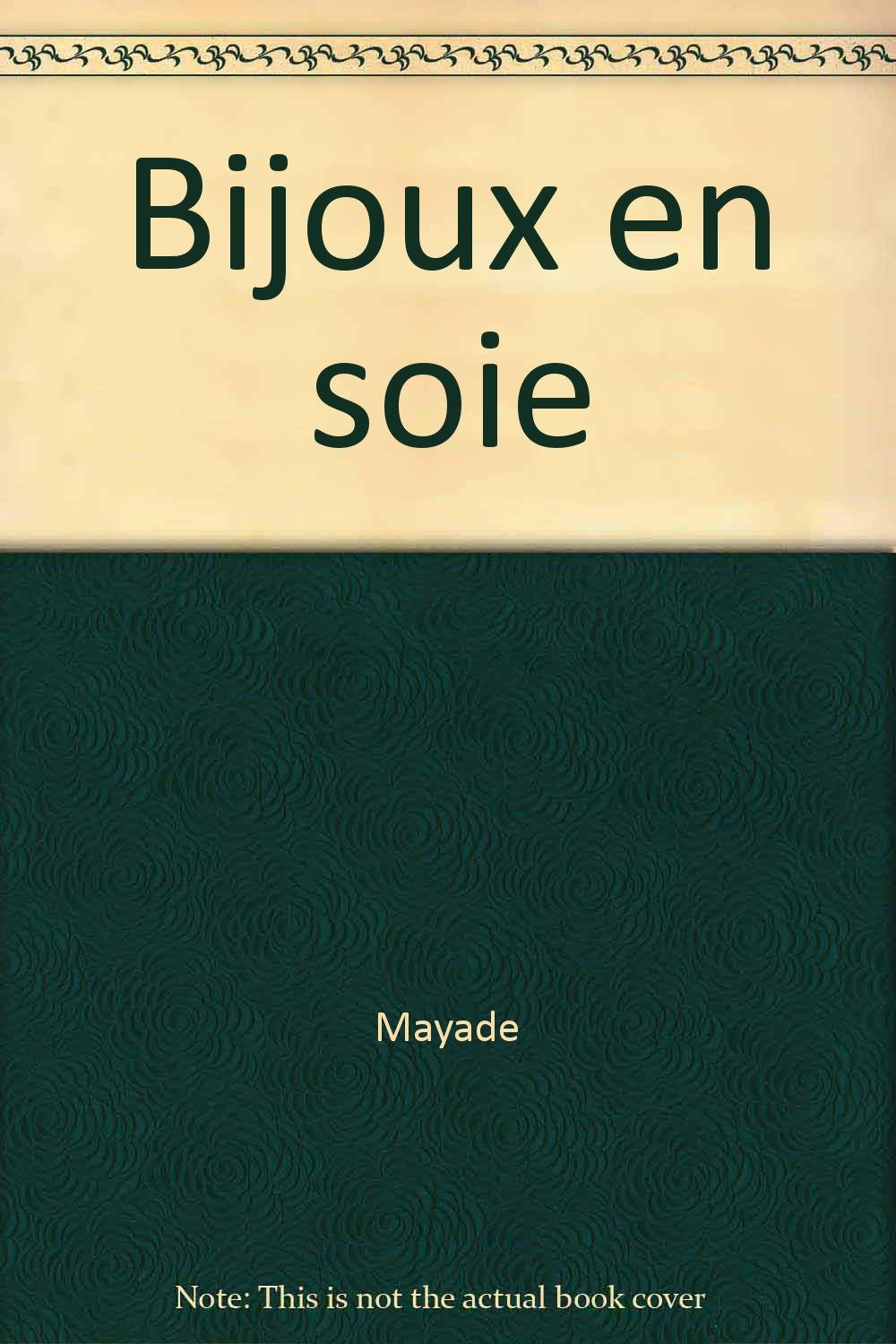 Bijoux en soie 9782215011200