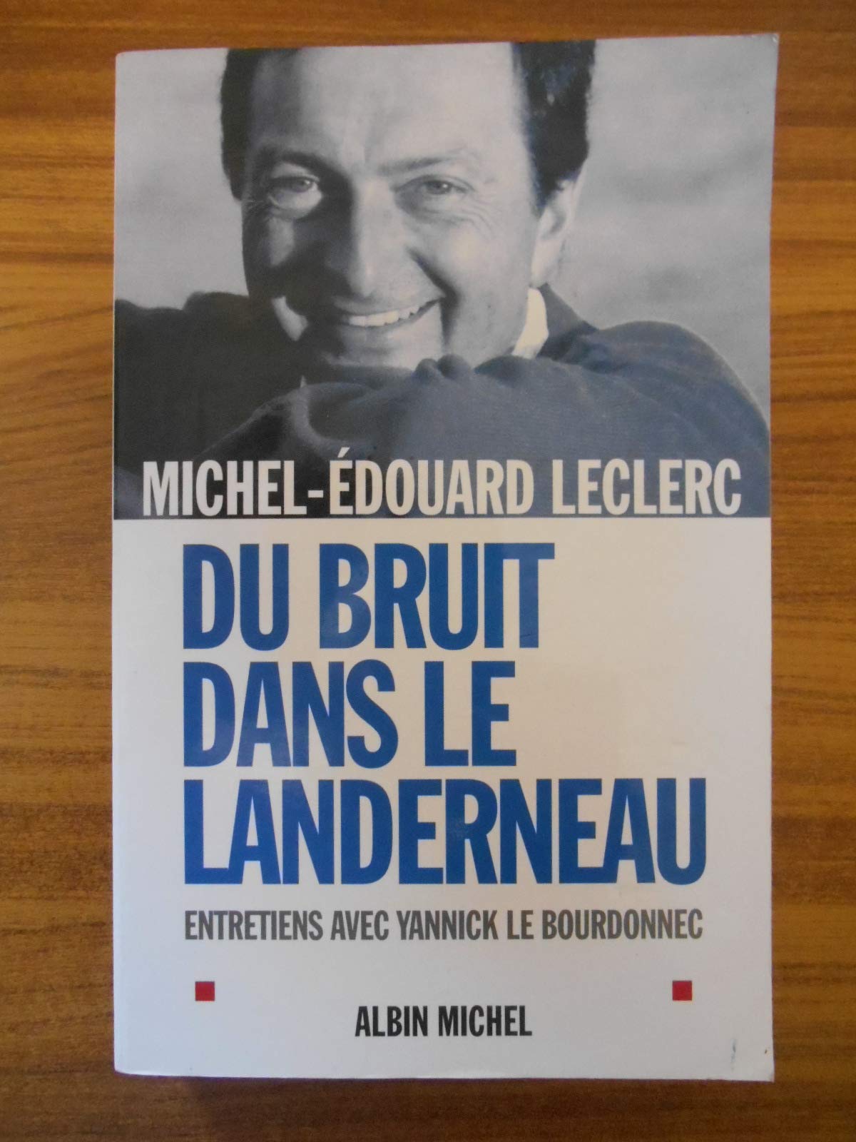 Du bruit dans le Landerneau : Entretiens avec Yannick Le Bourdonnec 9782226137074