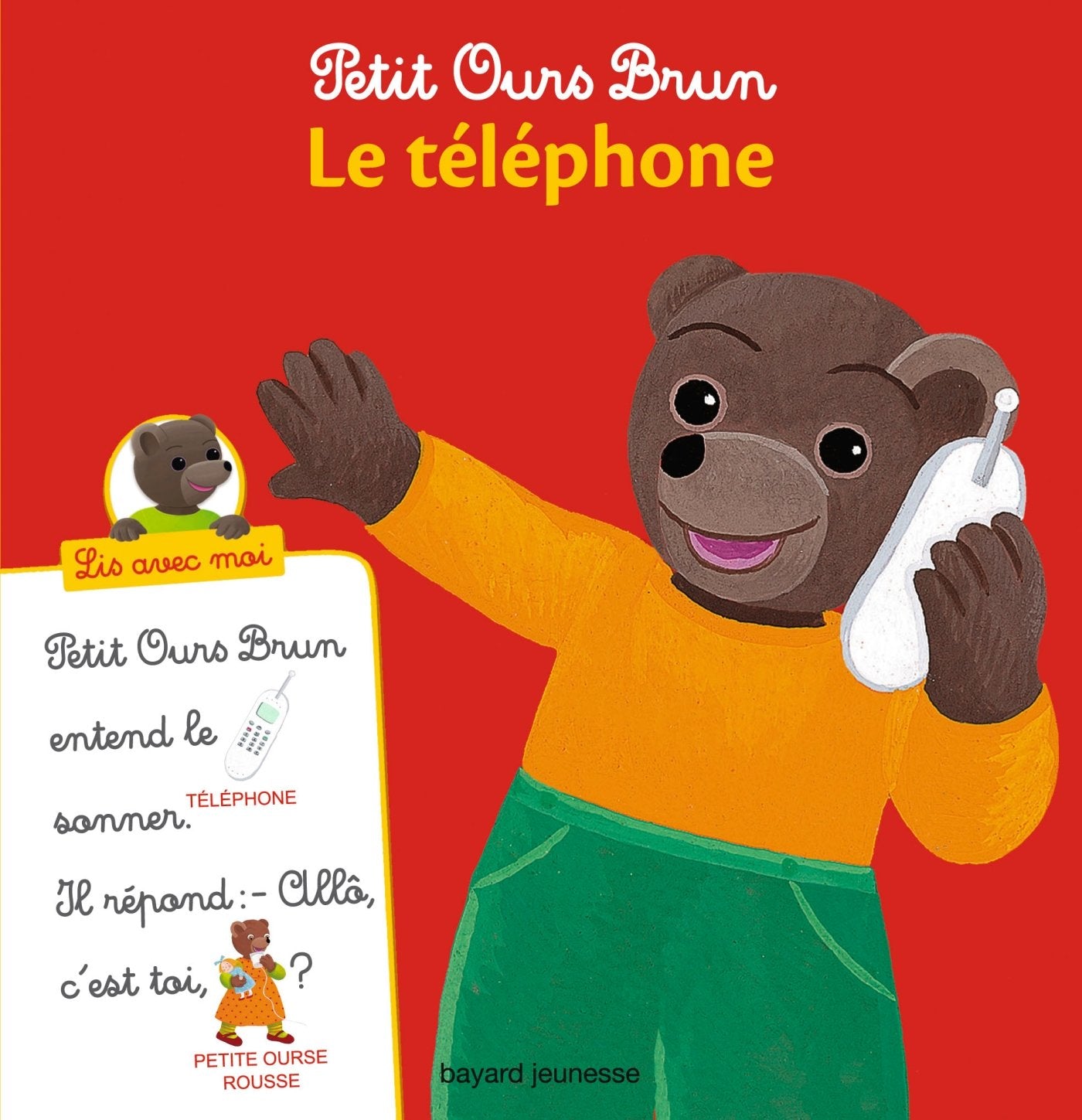 Petit Ours Brun, Lis avec moi - Le téléphone 9782747054324