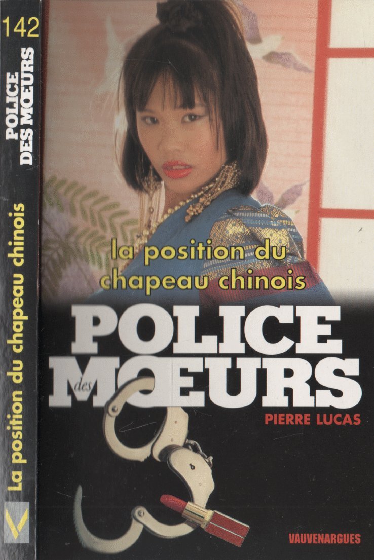 La Position du chapeau chinois 9782744305993