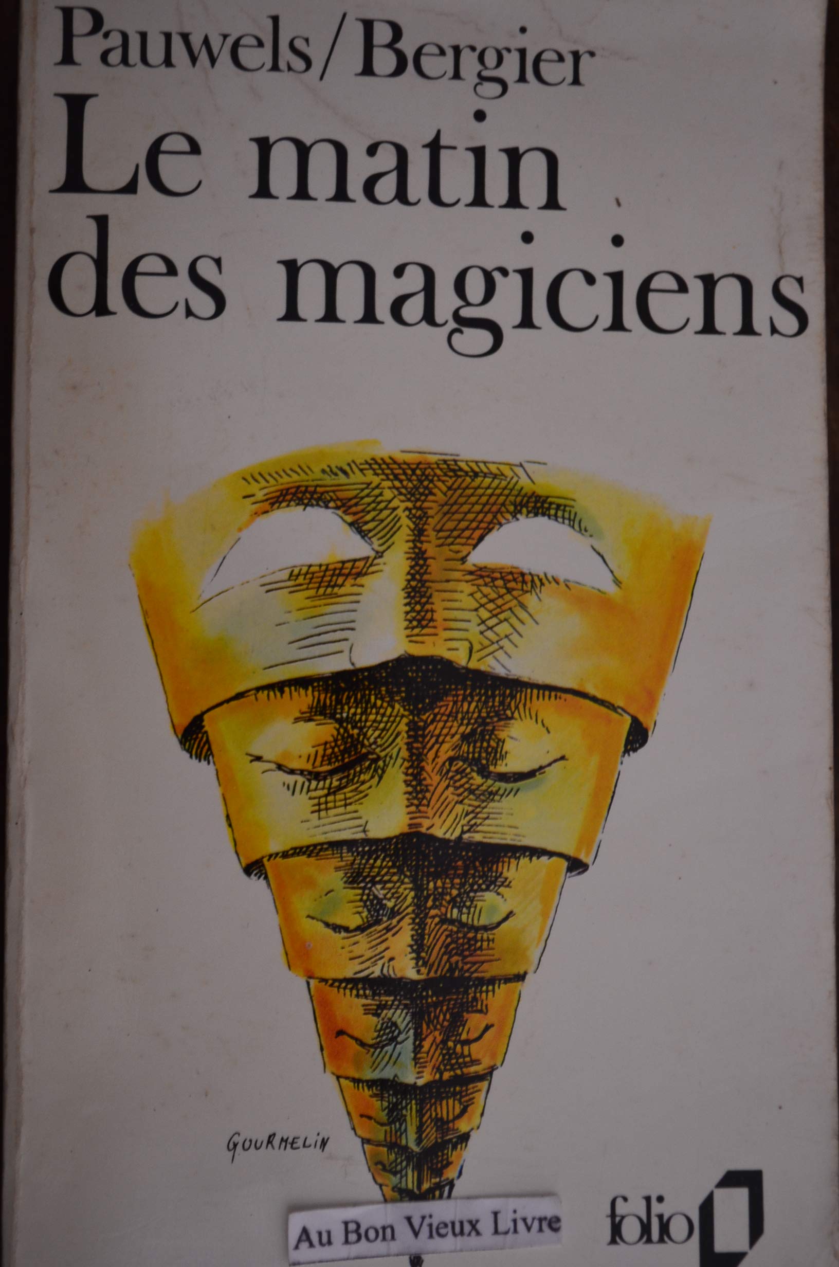 Le matin des magiciens 