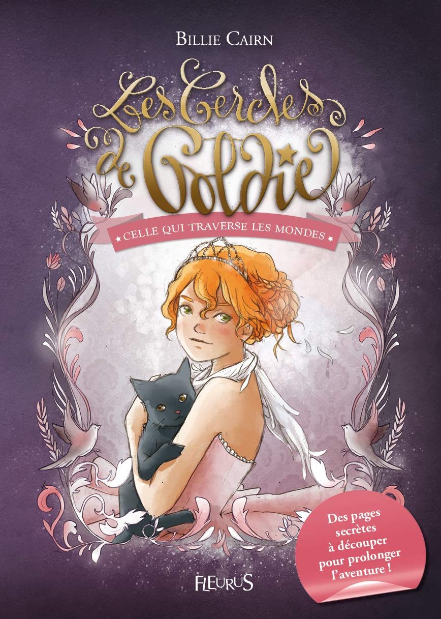 Les cercles de Goldie - Tome 2 - Celle qui traverse les mondes 9782215128755