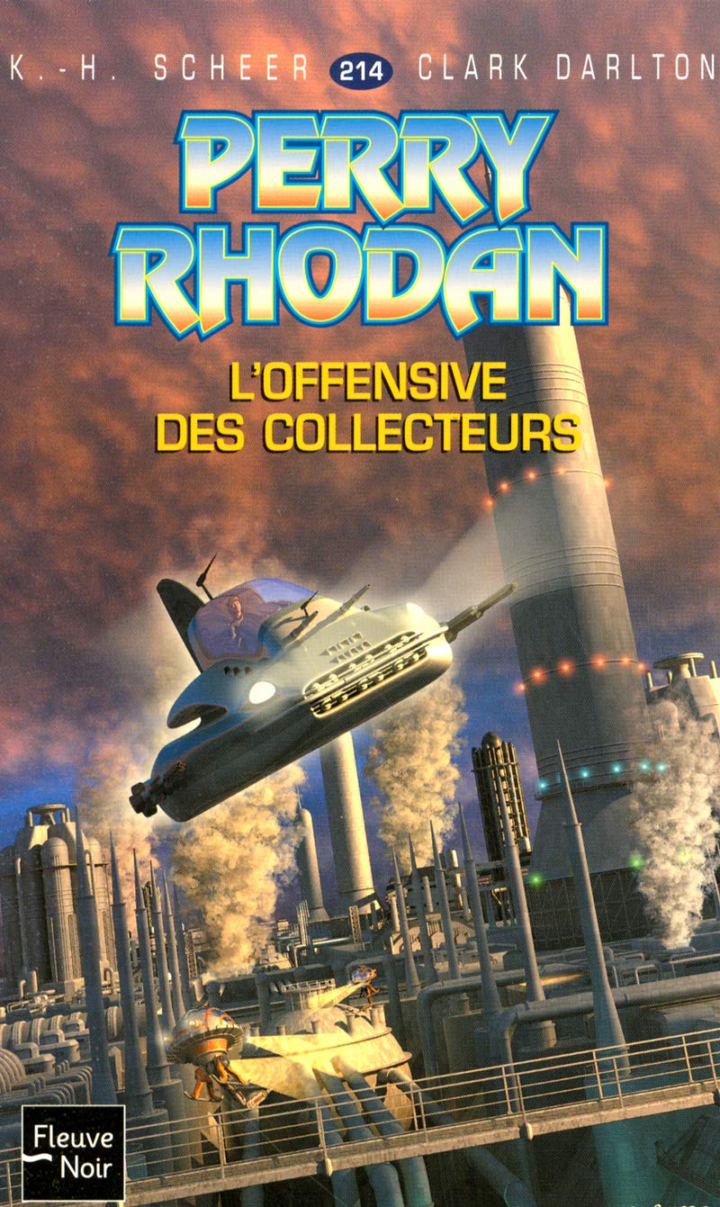 L'Offensive des Collecteurs - Perry Rhodan 9782265082403