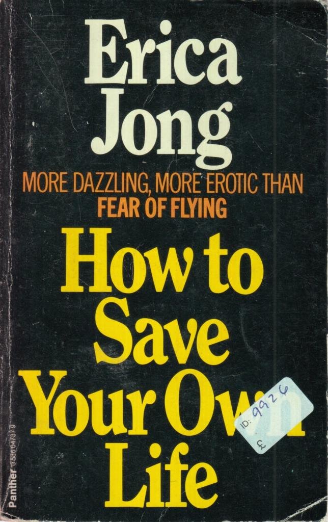 How to Save Your Own Life 9780586047378