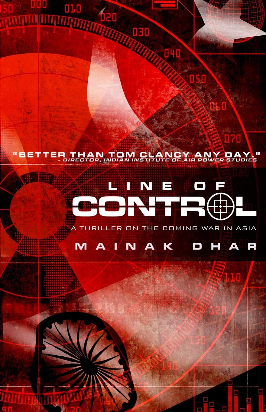 Line of Control: A Thriller on the Coming War in Asia 9781463760786