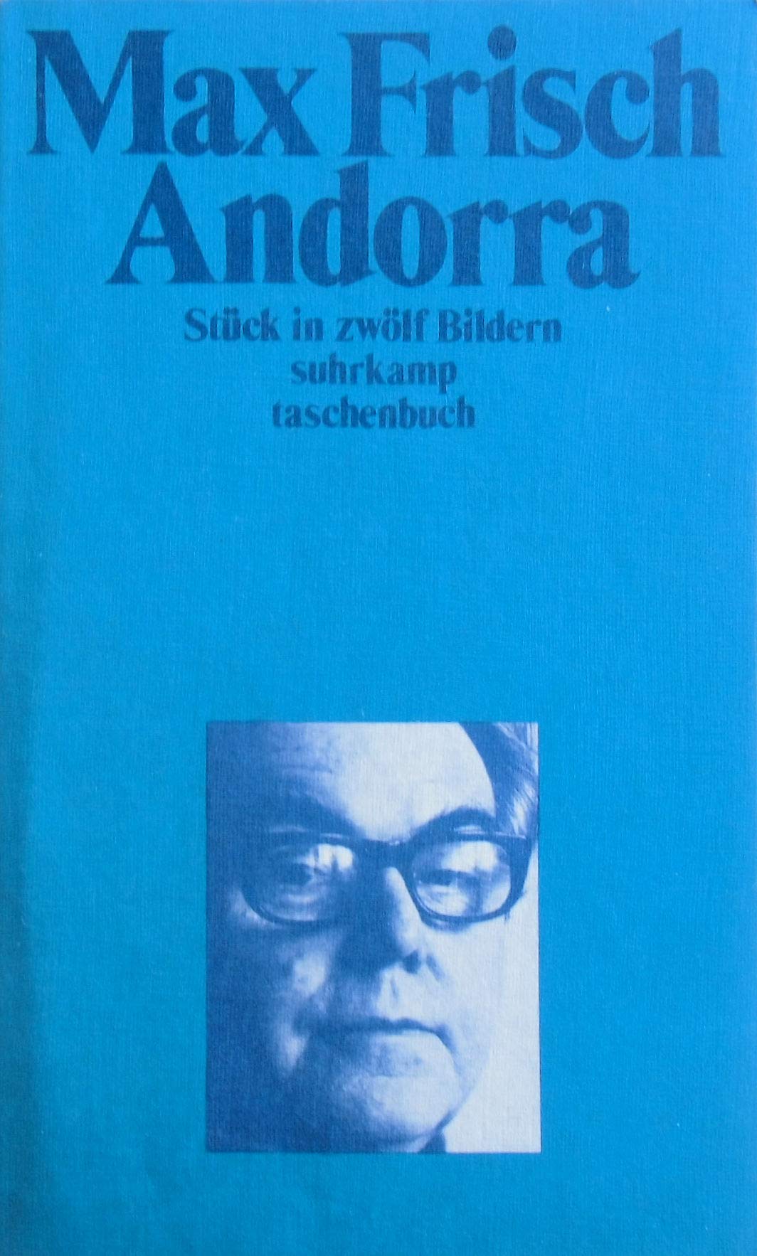 Andorra: Stuck in 12 Bildern (Suhrkamp Taschenbuch ; 277) (German Edition) 9783518067772