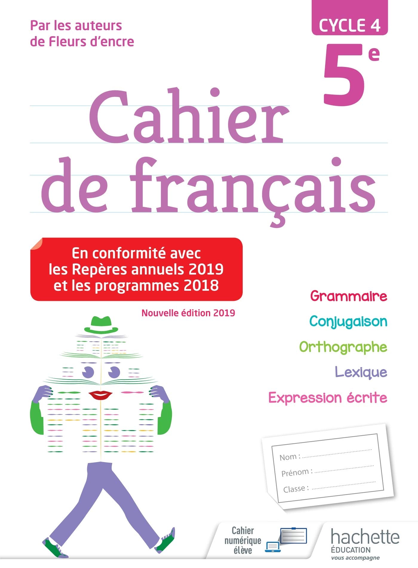 Cahier de français cycle 4 / 5e - éd. 2019 9782017066644