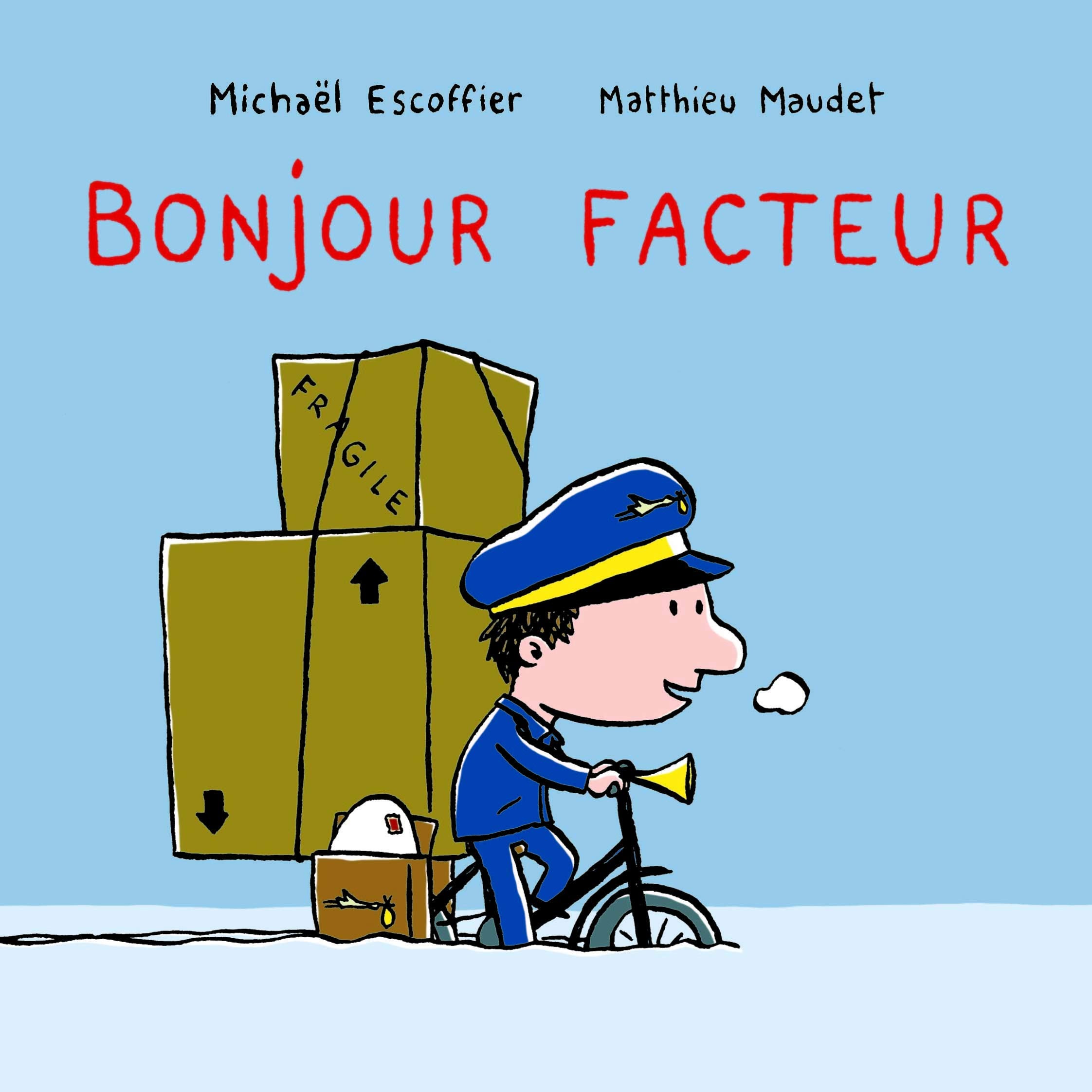 BONJOUR FACTEUR 9782211211017