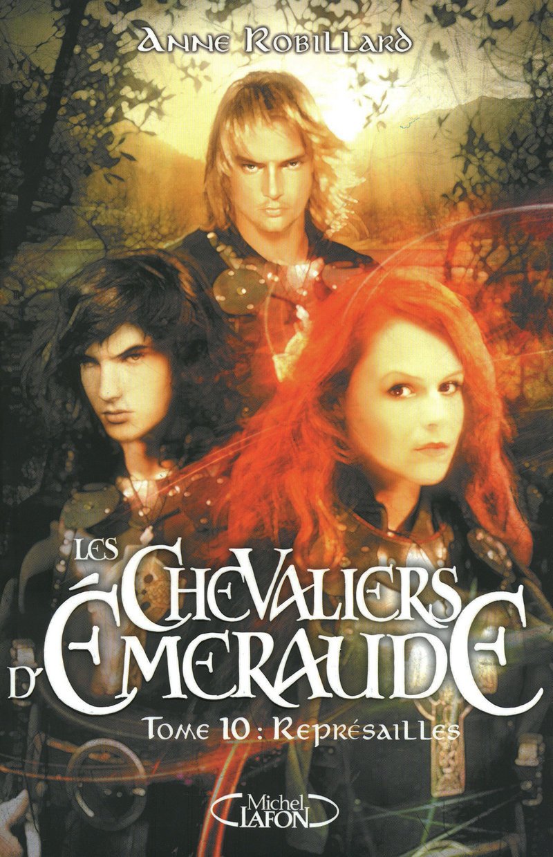 Les Chevaliers d'Emeraude, Tome 10 : Représailles 9782749911540