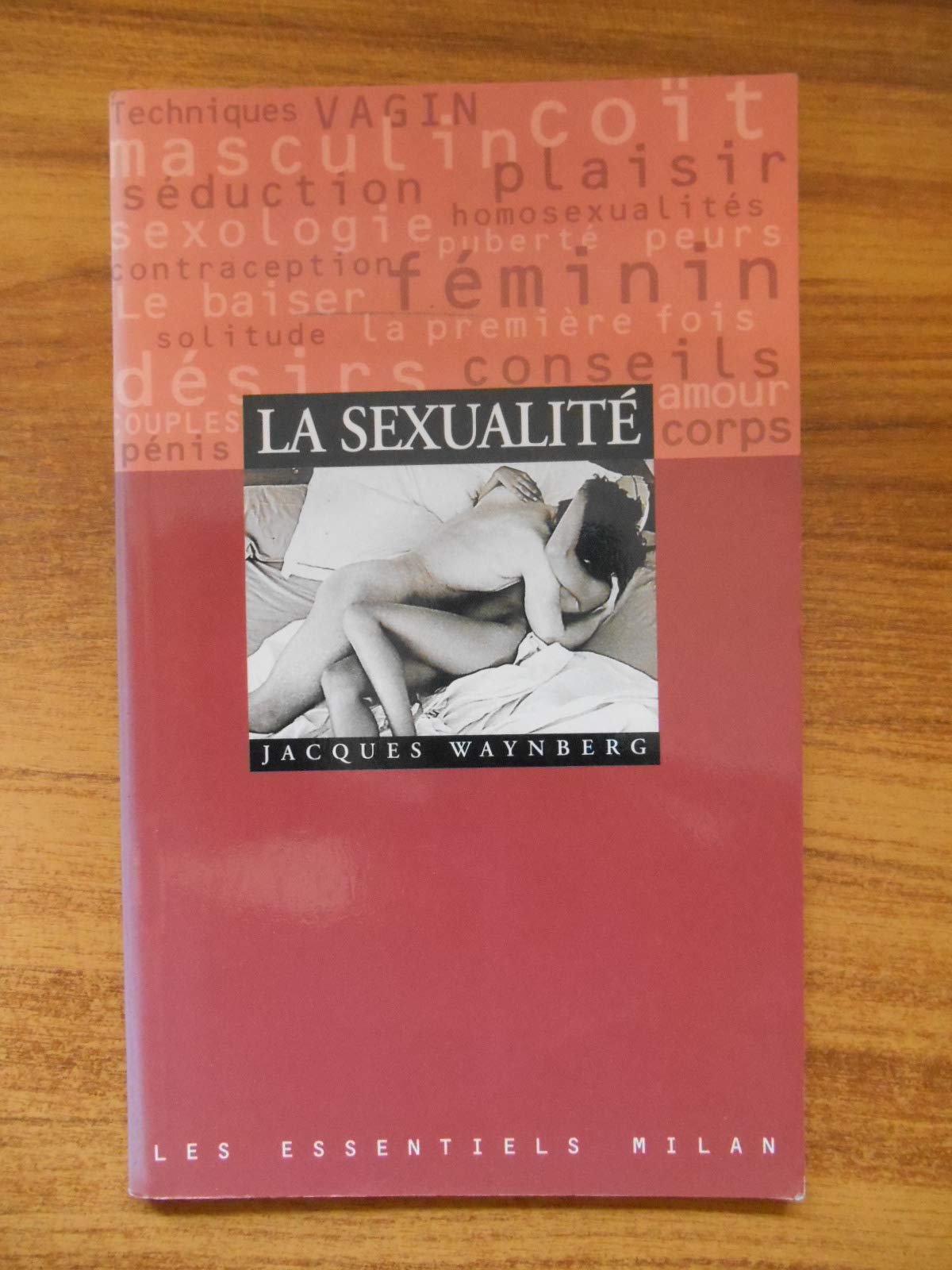 La Sexualité. Les Essentiels, numéro 29 9782841132652