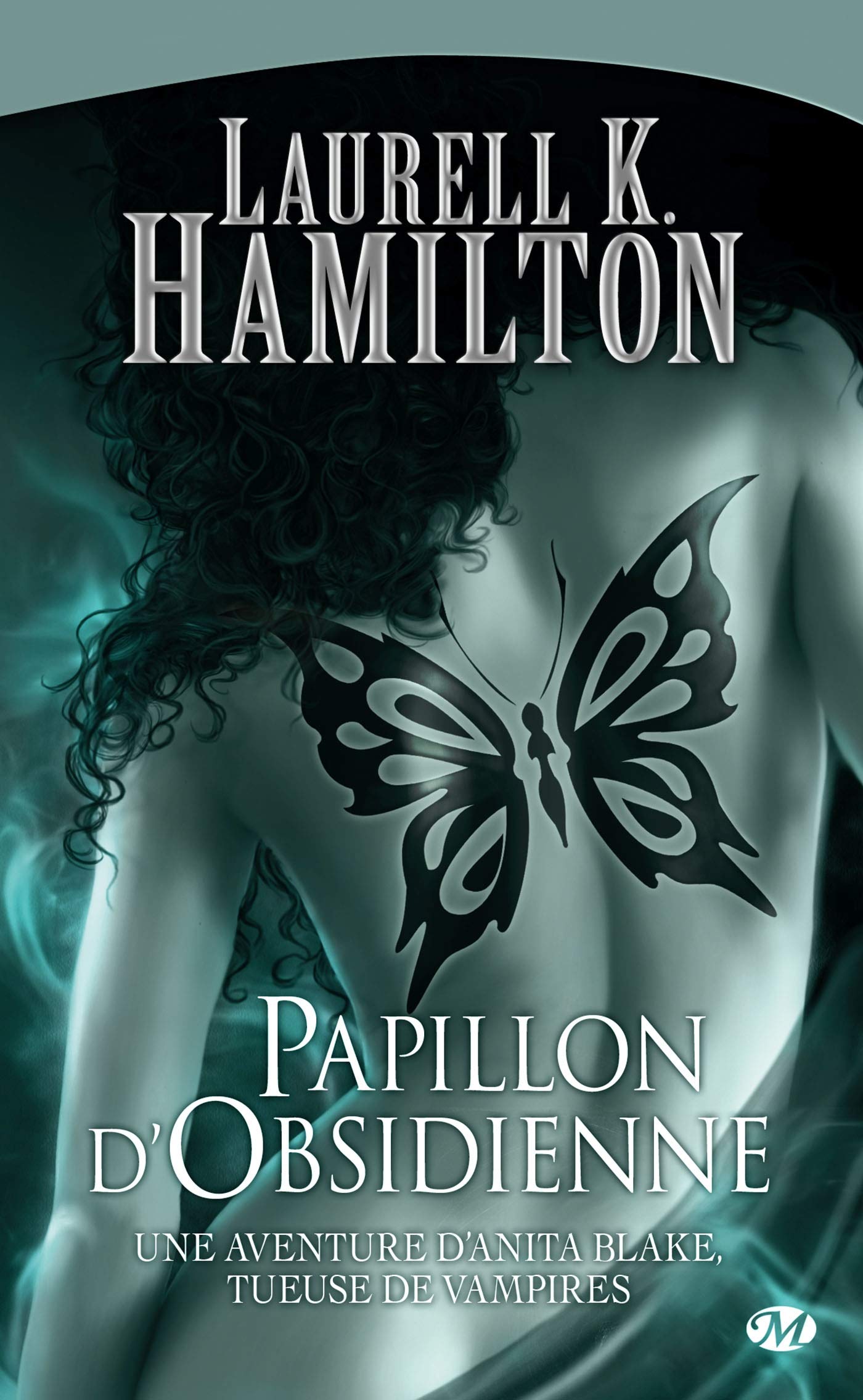 Anita Blake, Tome 9: Papillon d'Obsidienne 9782811201715