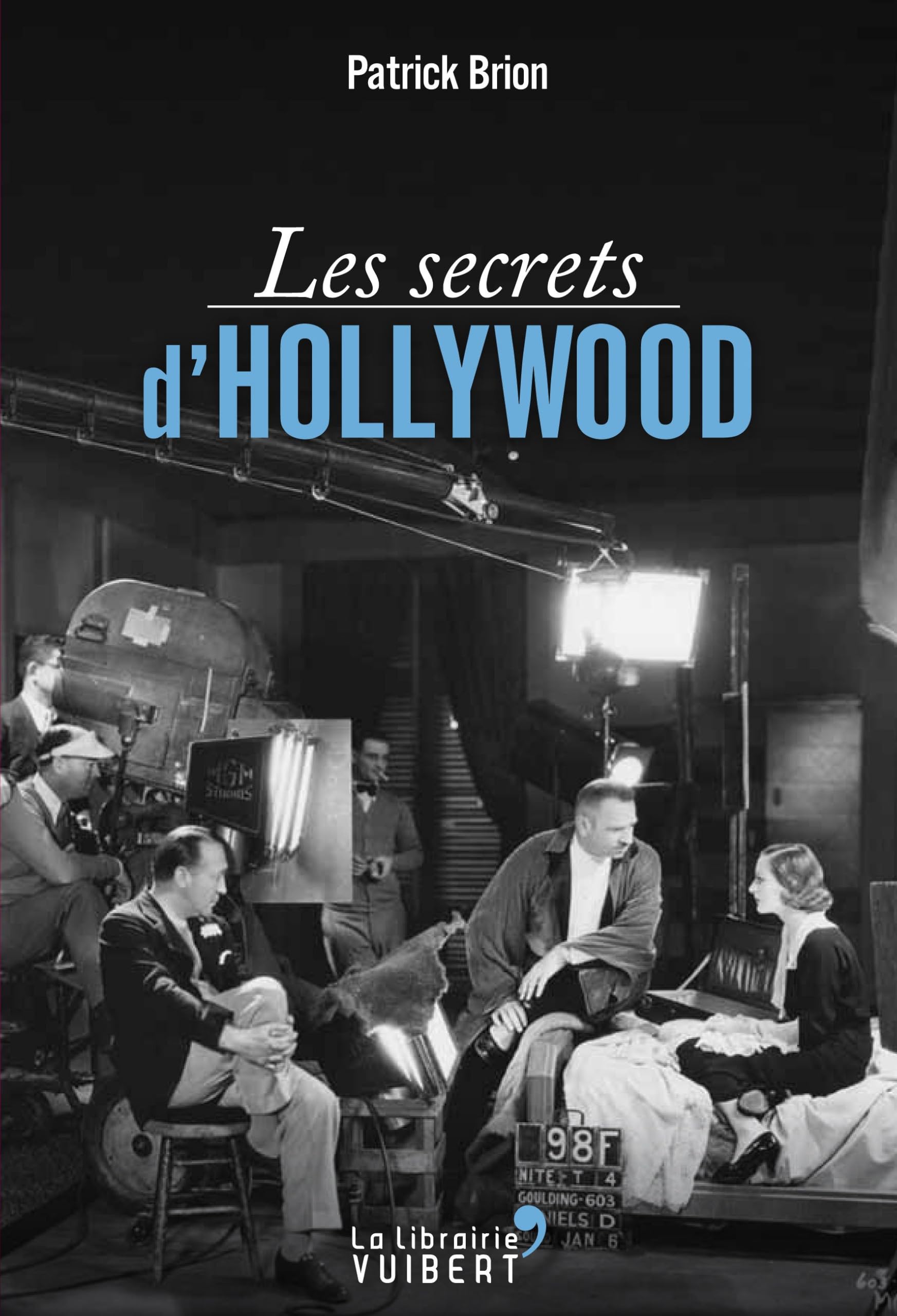 Les secrets d'Hollywood 9782311003017