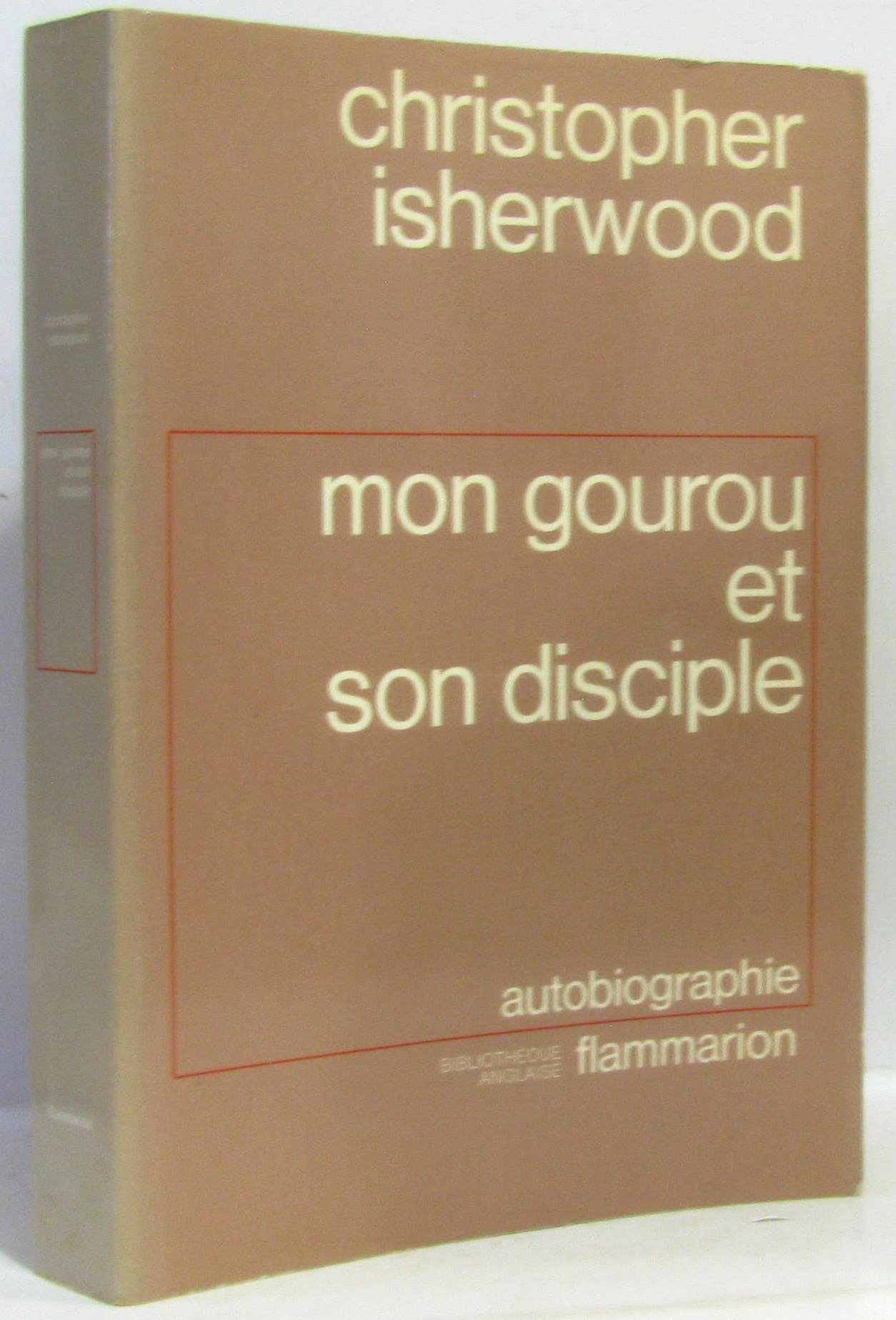 Mon gourou et son disciple: autobiographie 9782080644428