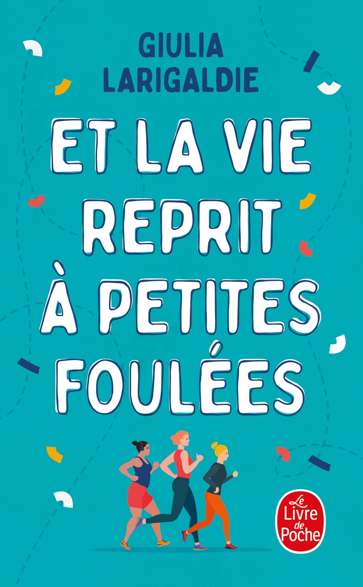 Et la vie reprit à petites foulées 9782253262497