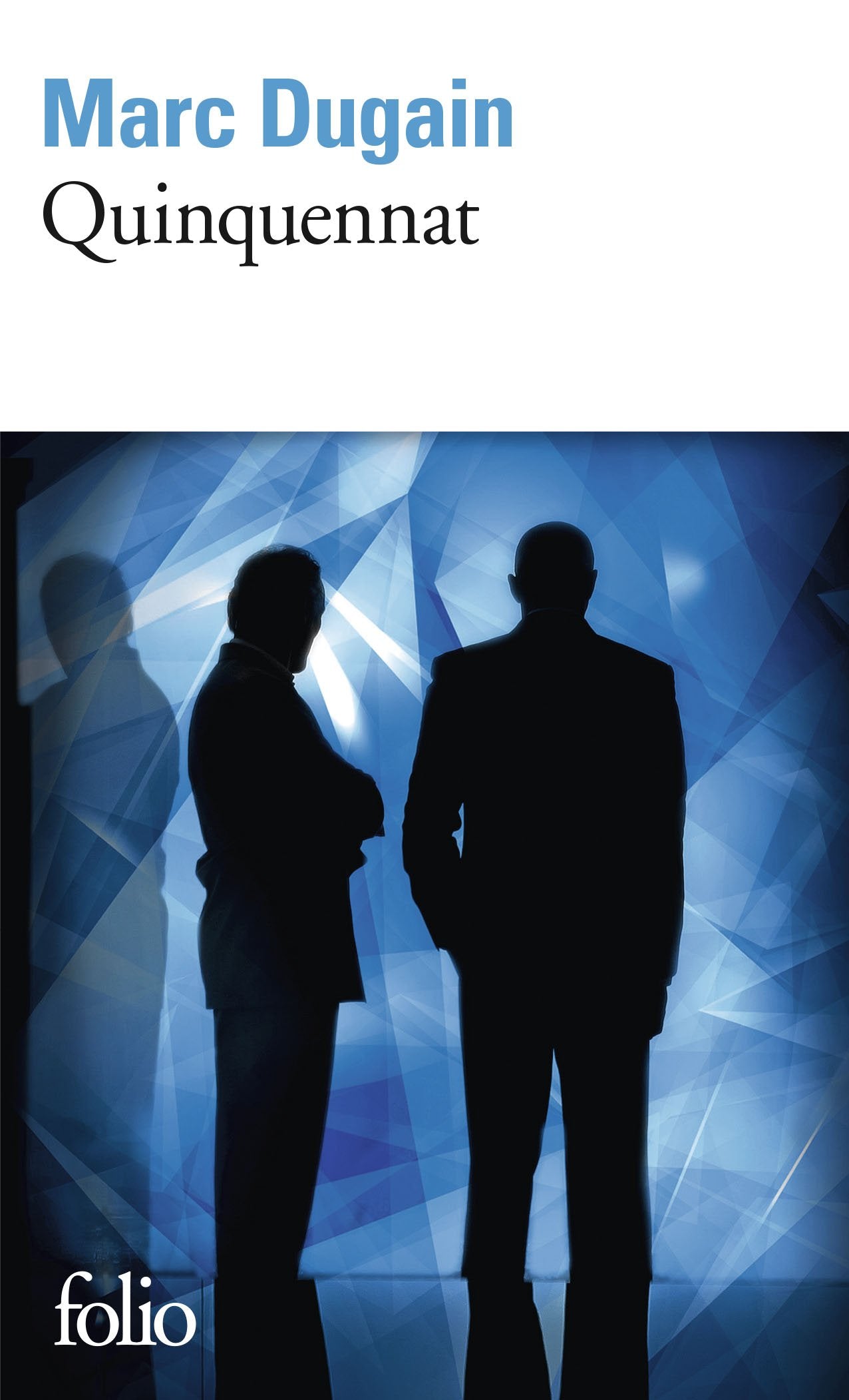 Trilogie de L'emprise, II : Quinquennat: Trilogie de L'emprise, II 9782070468836