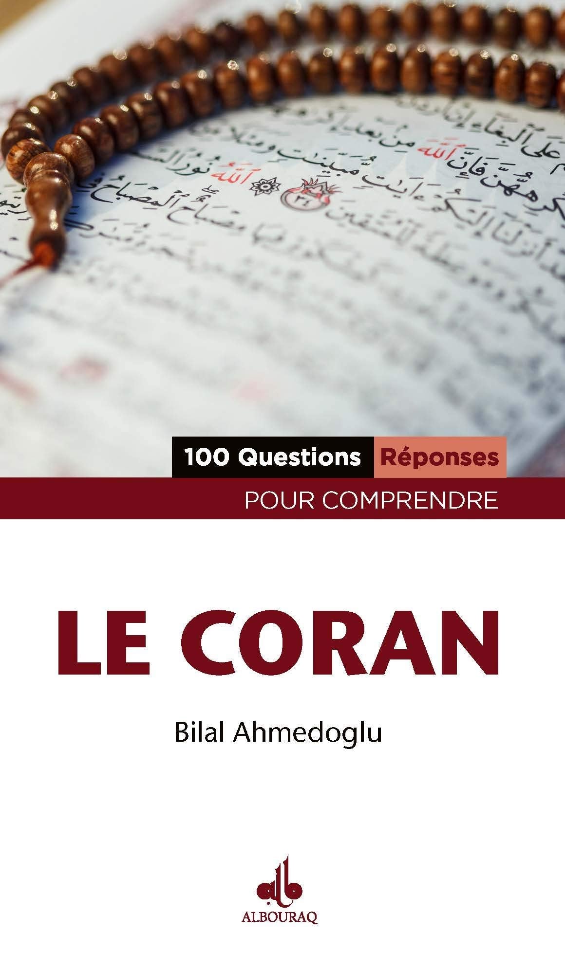 100 Questions - Réponses pour comprendre le Coran 9791022503037