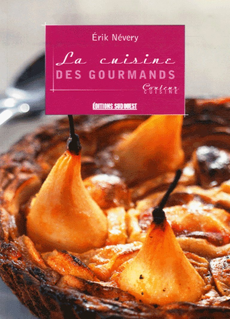 La cuisine des gourmands 9782879017921