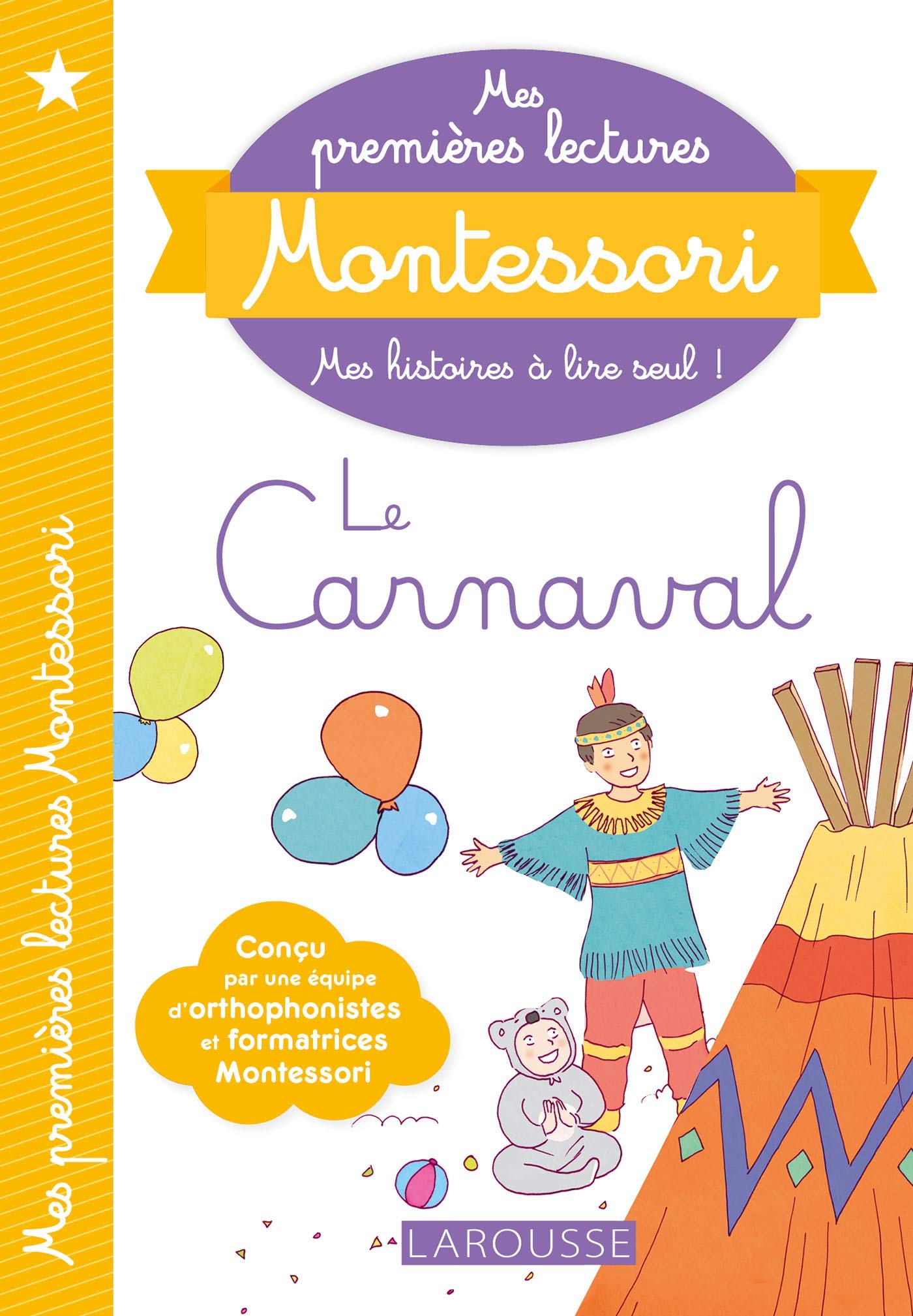 Mes premières lectures Montessori, Le Carnaval 9782035951069