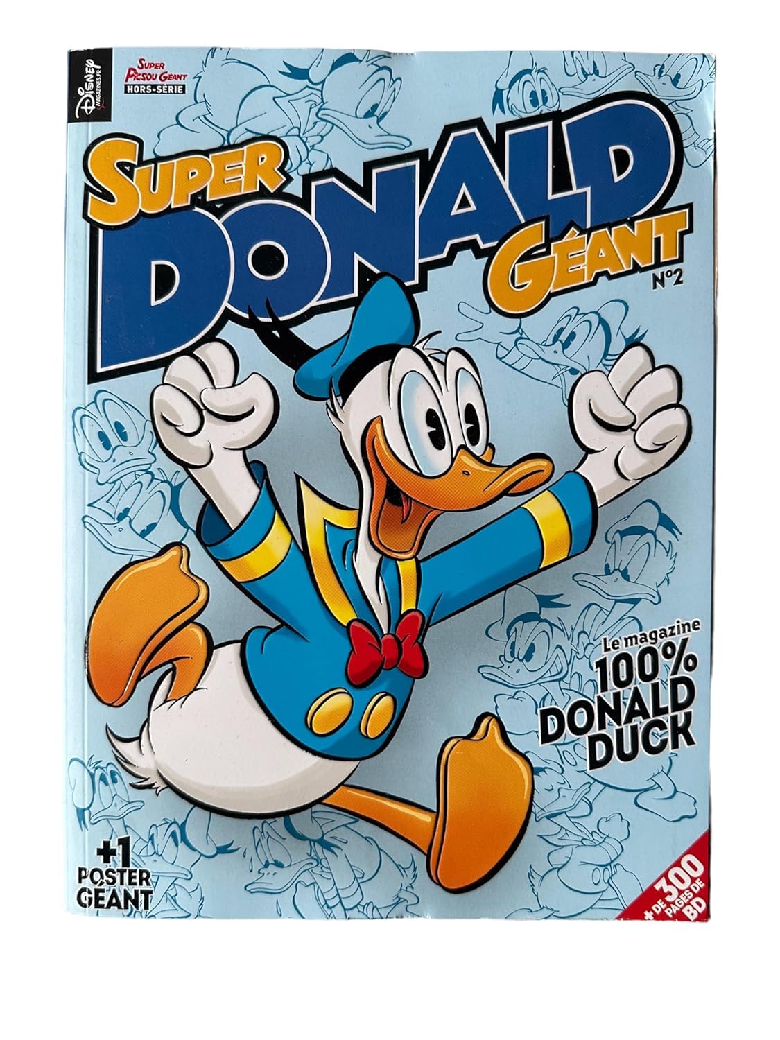 Super Donald Géant Numéro 2 : 100% Donald Duck 