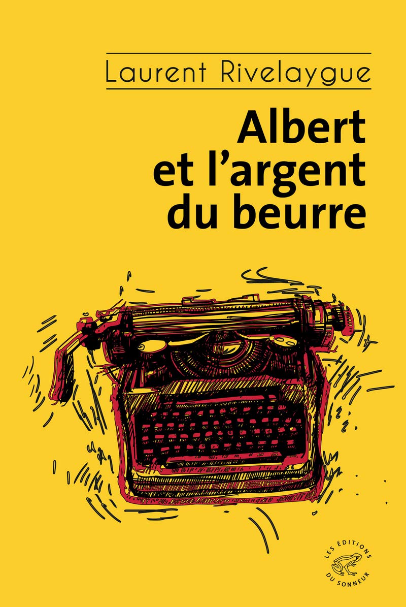 Albert et l'argent du beurre 9782373851977