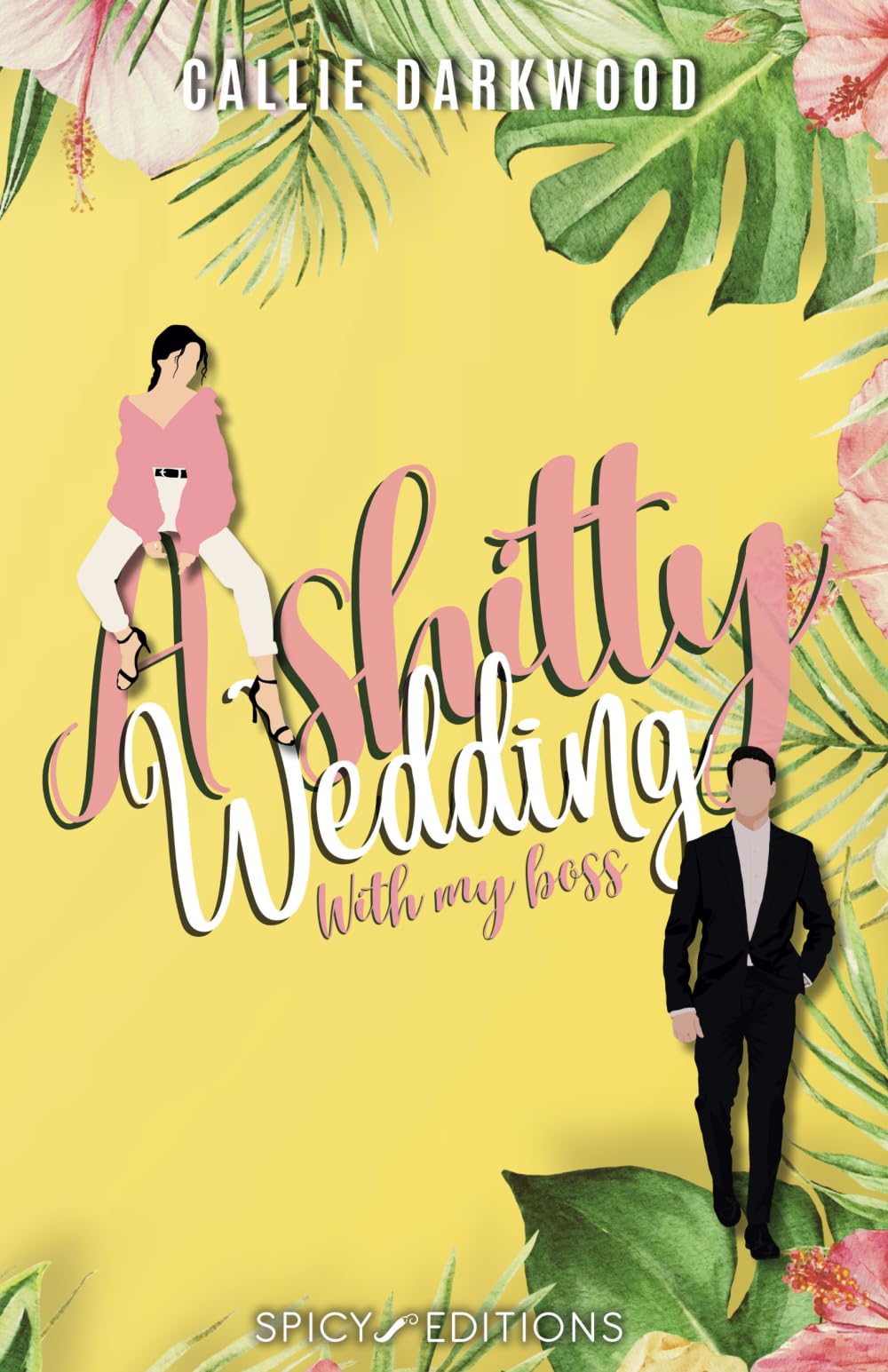 A SHITTY WEDDING: With my boss 9782487439078