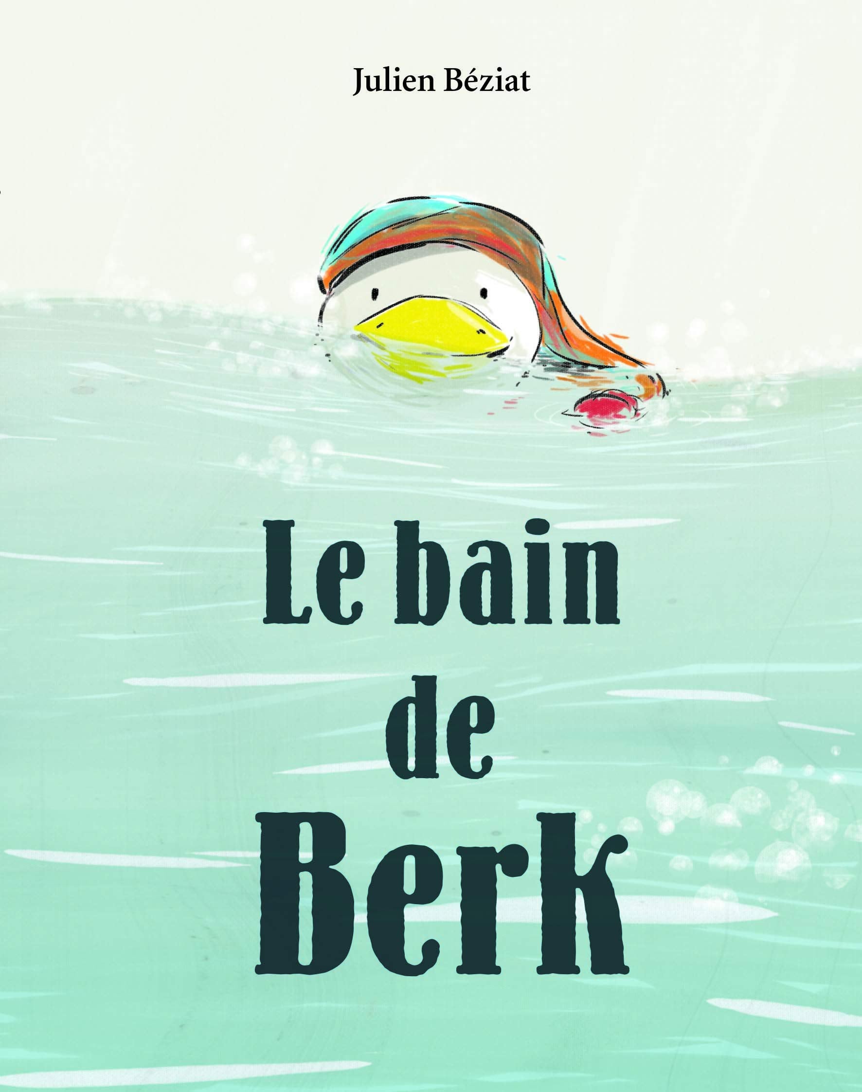 Le bain de Berk 9782211235259