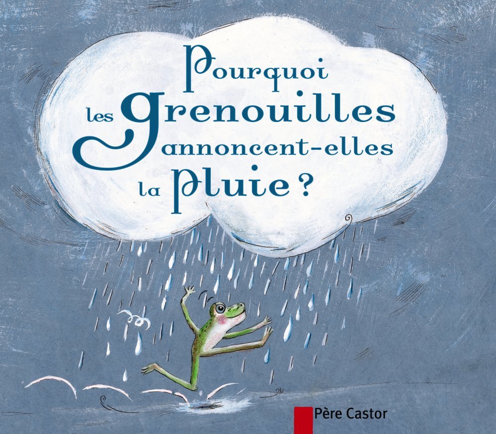 Pourquoi les grenouilles annoncent-elles la pluie ?: Un conte de la tradition vietnamienne 9782081220119