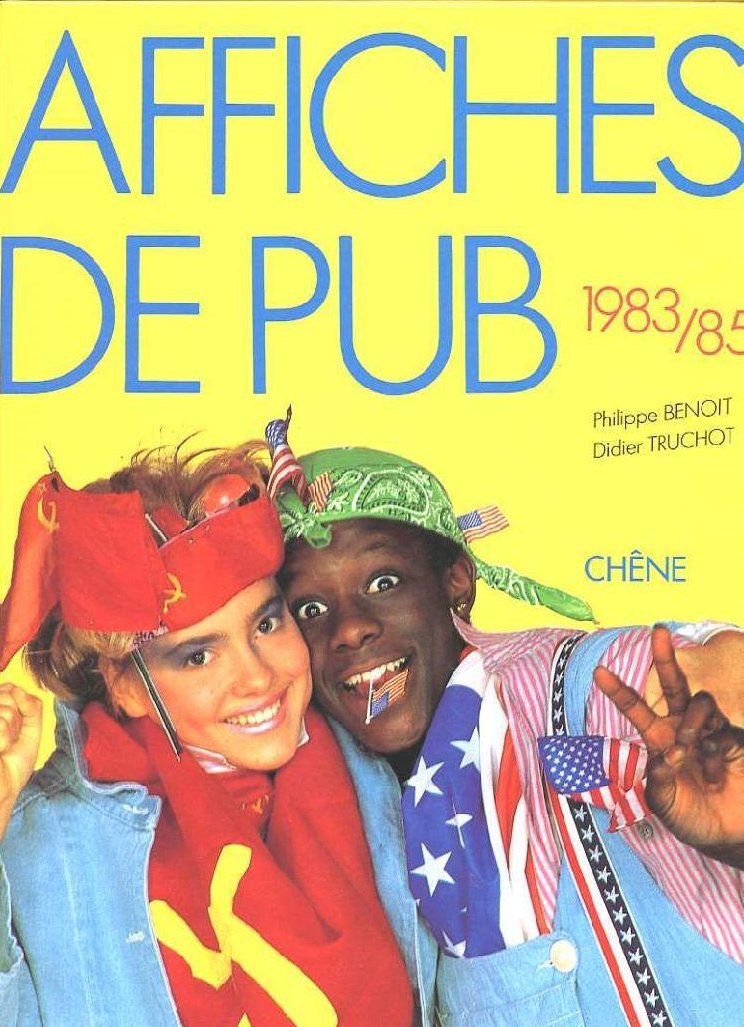 Affiches de pub, 1983-1985 9782851084293