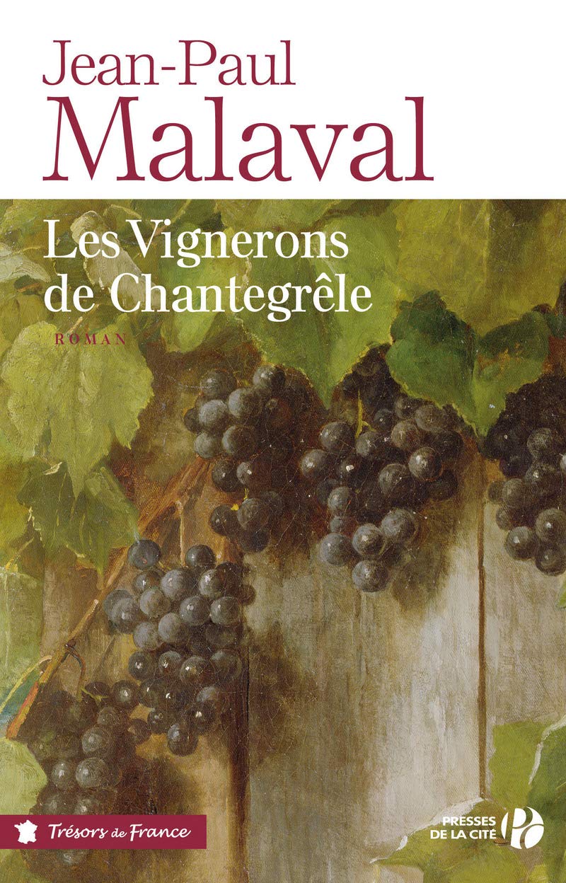 Les Vignerons de Chantegrêle 9782258105676