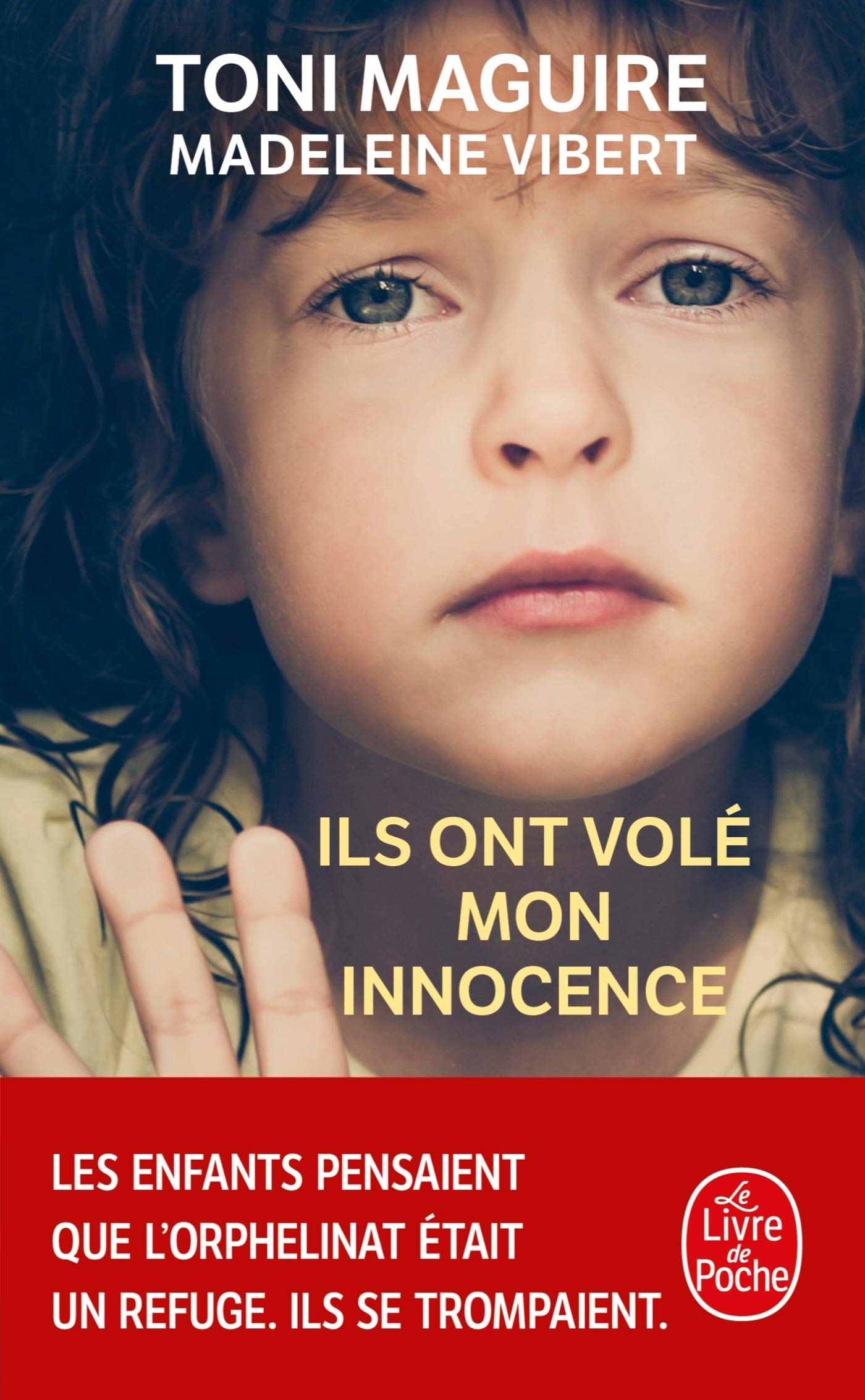 Ils ont volé mon innocence 9782253185635