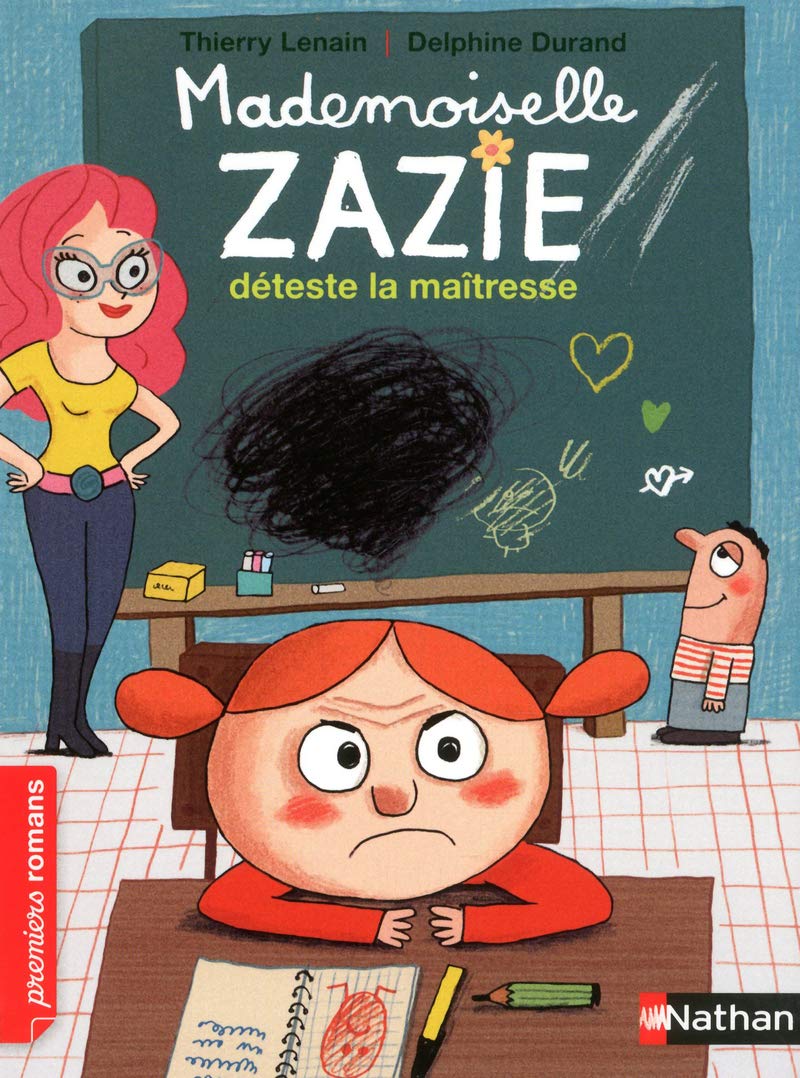 Mademoiselle Zazie déteste la maîtresse - Roman Vivre Ensemble - De 7 à 11 ans 9782092539675