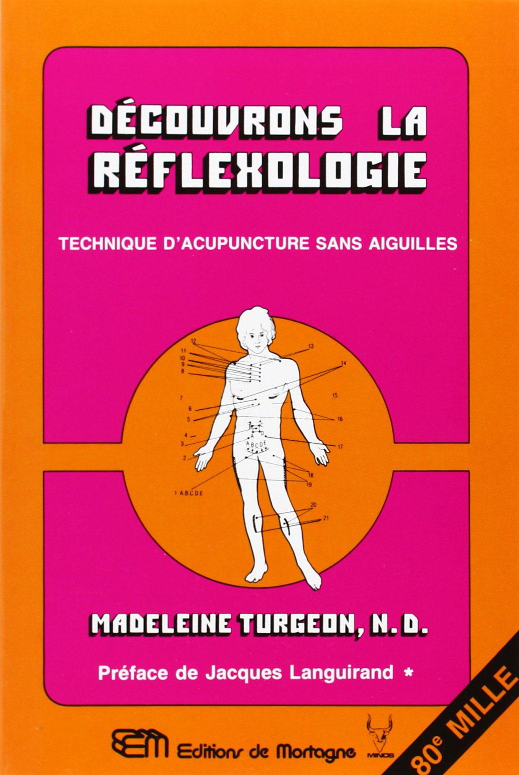 Découvrons réfléxologie 9782890740174