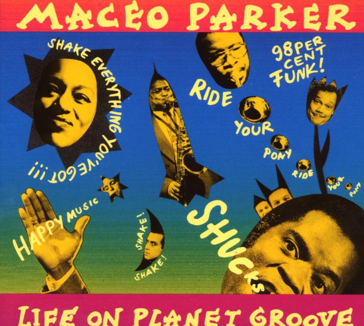 Life On Planet Groove 0033585502324