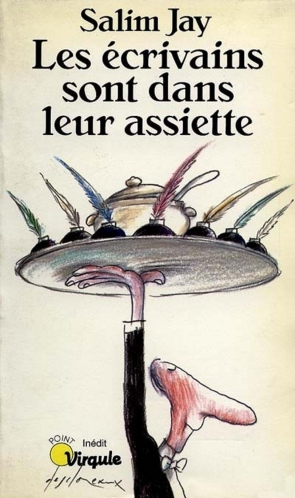 Les Ecrivains sont dans leur assiette 9782020129640